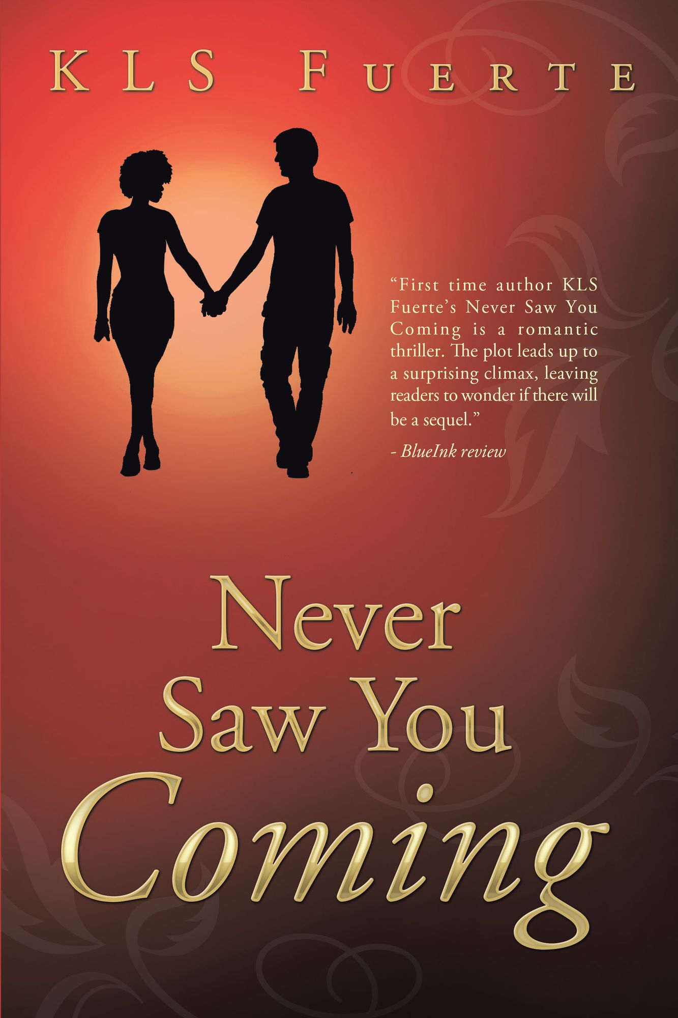Never Saw You Coming