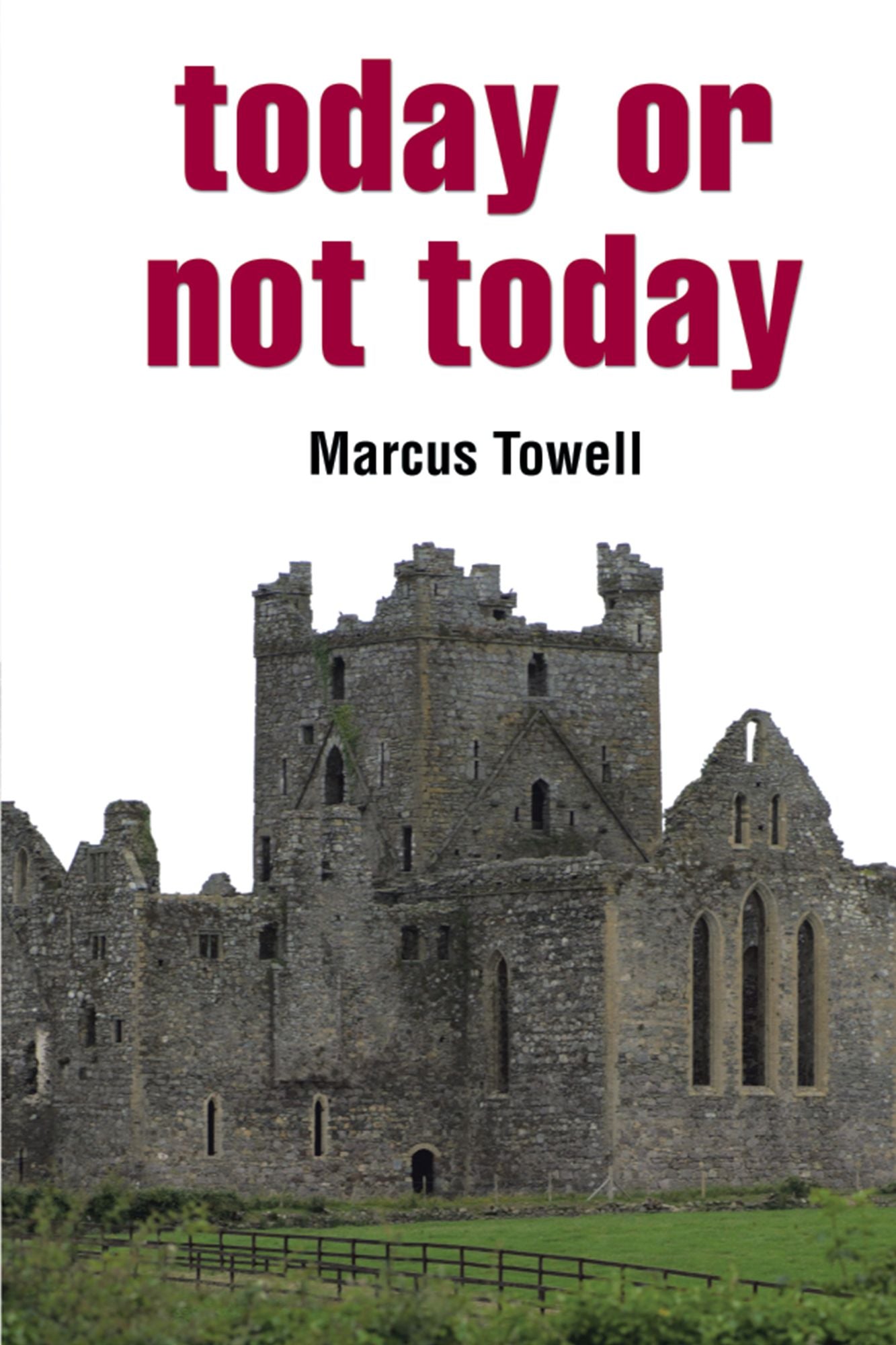 Today or Not Today