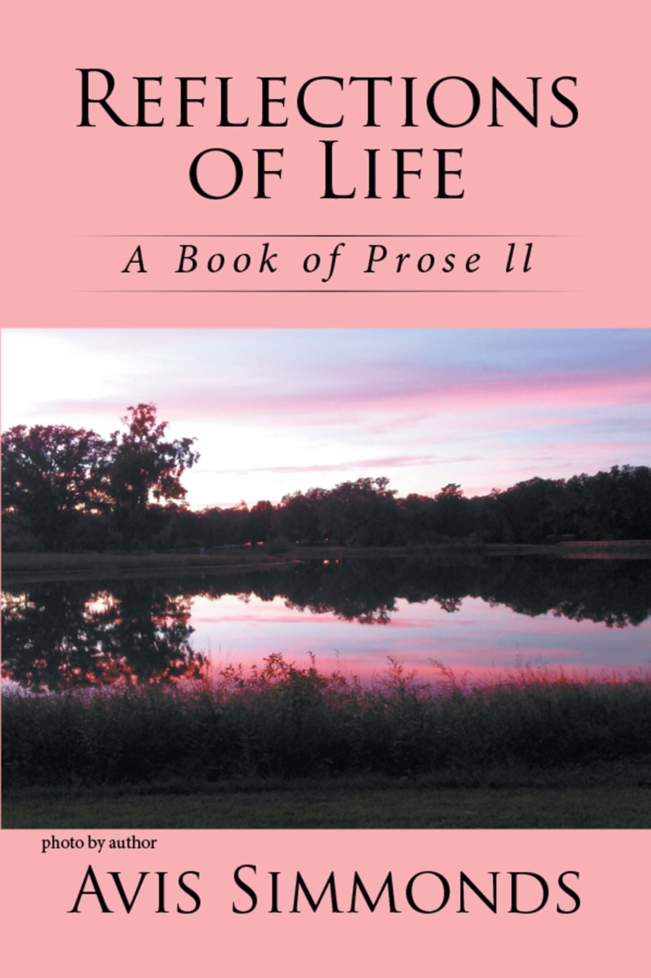 Reflections of Life: A Book of Prose Ll