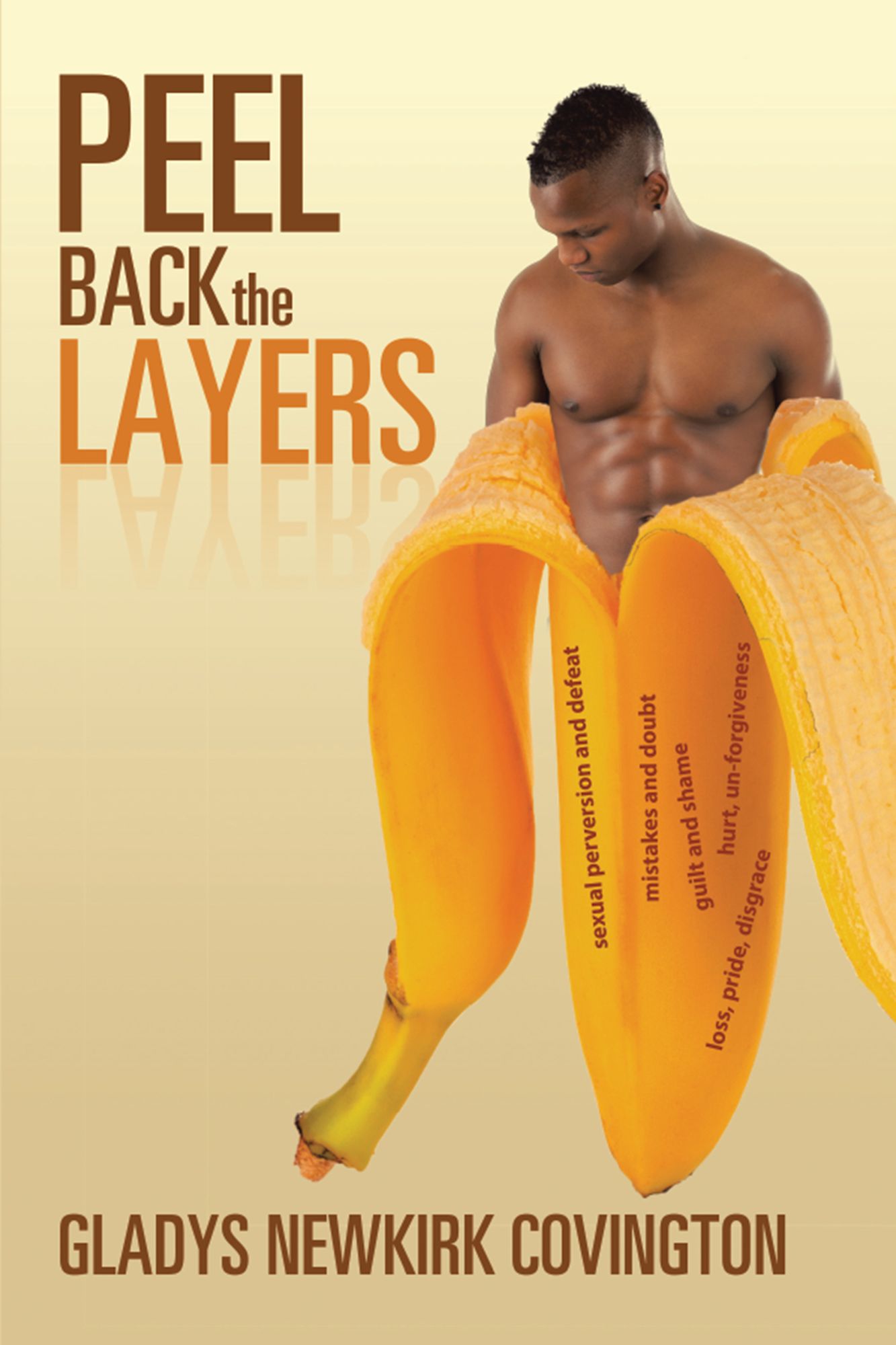 Peel Back the Layers
