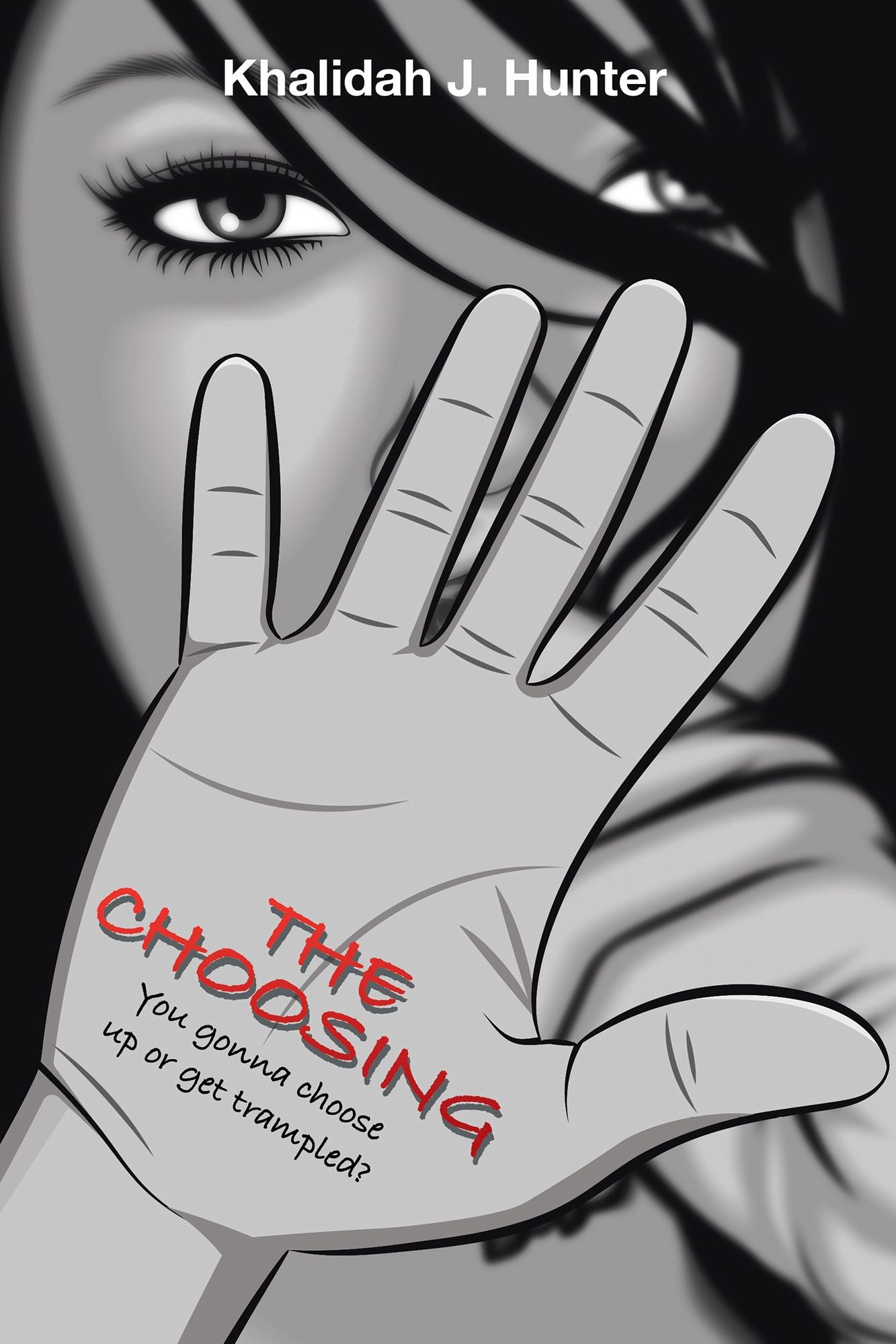 The Choosing: You Gonna Choose up or Get Trampled?