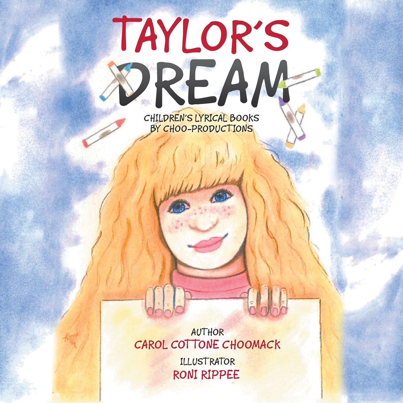 Taylor's Dream: Children's Lyrical Books by Choo-Productions (PagePerfect NOOK Book)