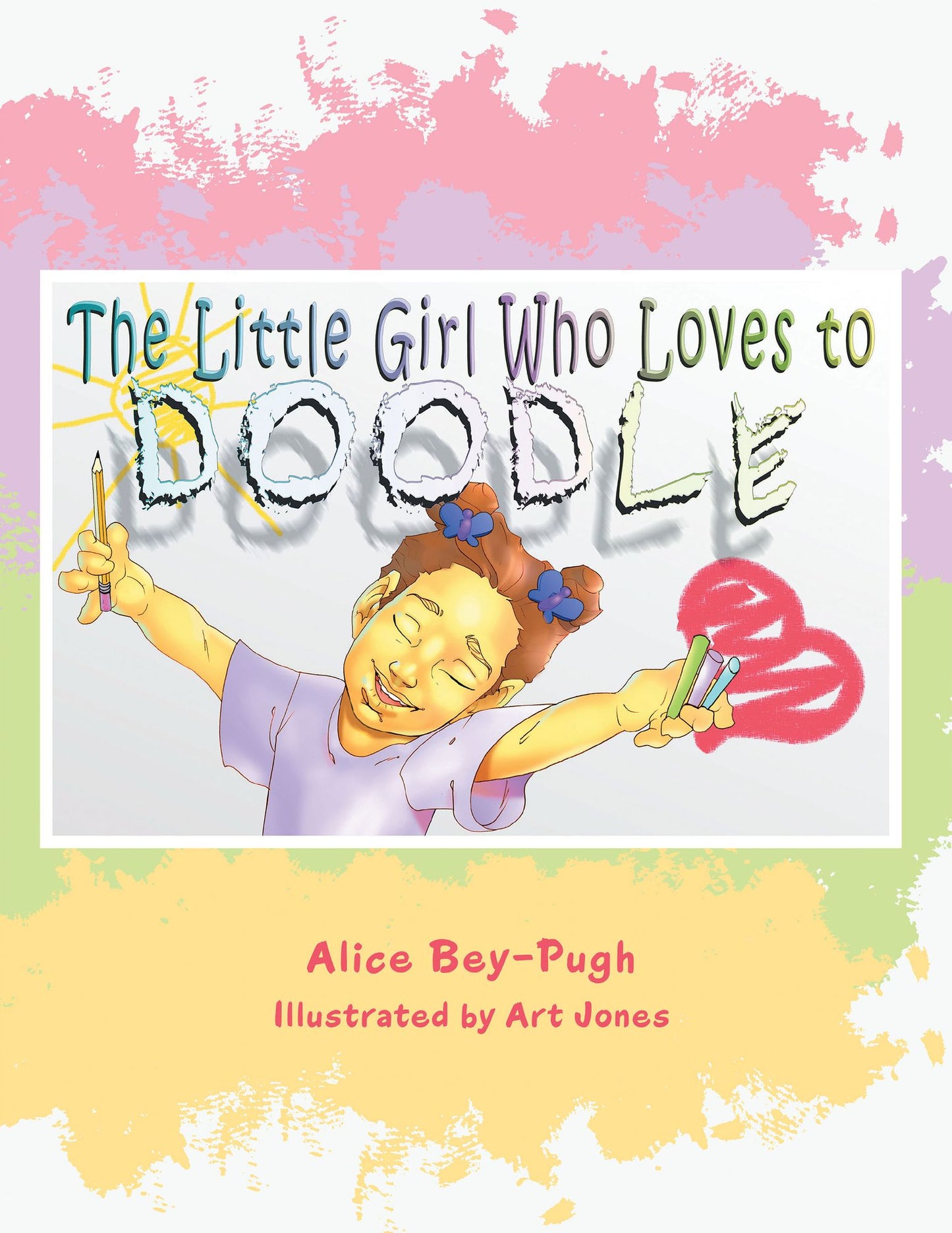 The Little Girl Who Loves to Doodle (PagePerfect NOOK Book)