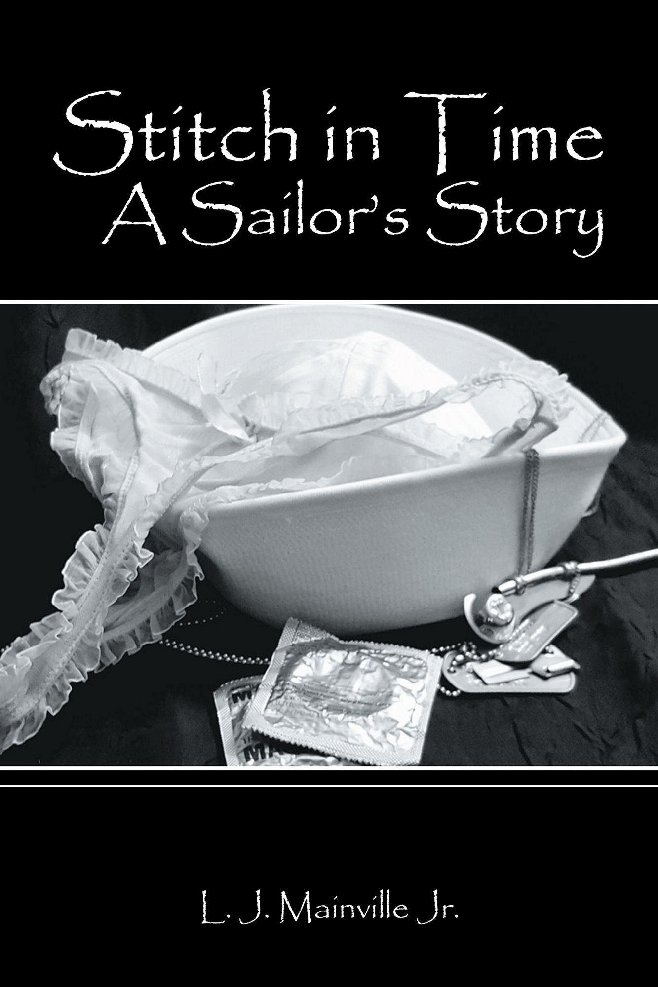 Stitch in Time: A Sailor's Story