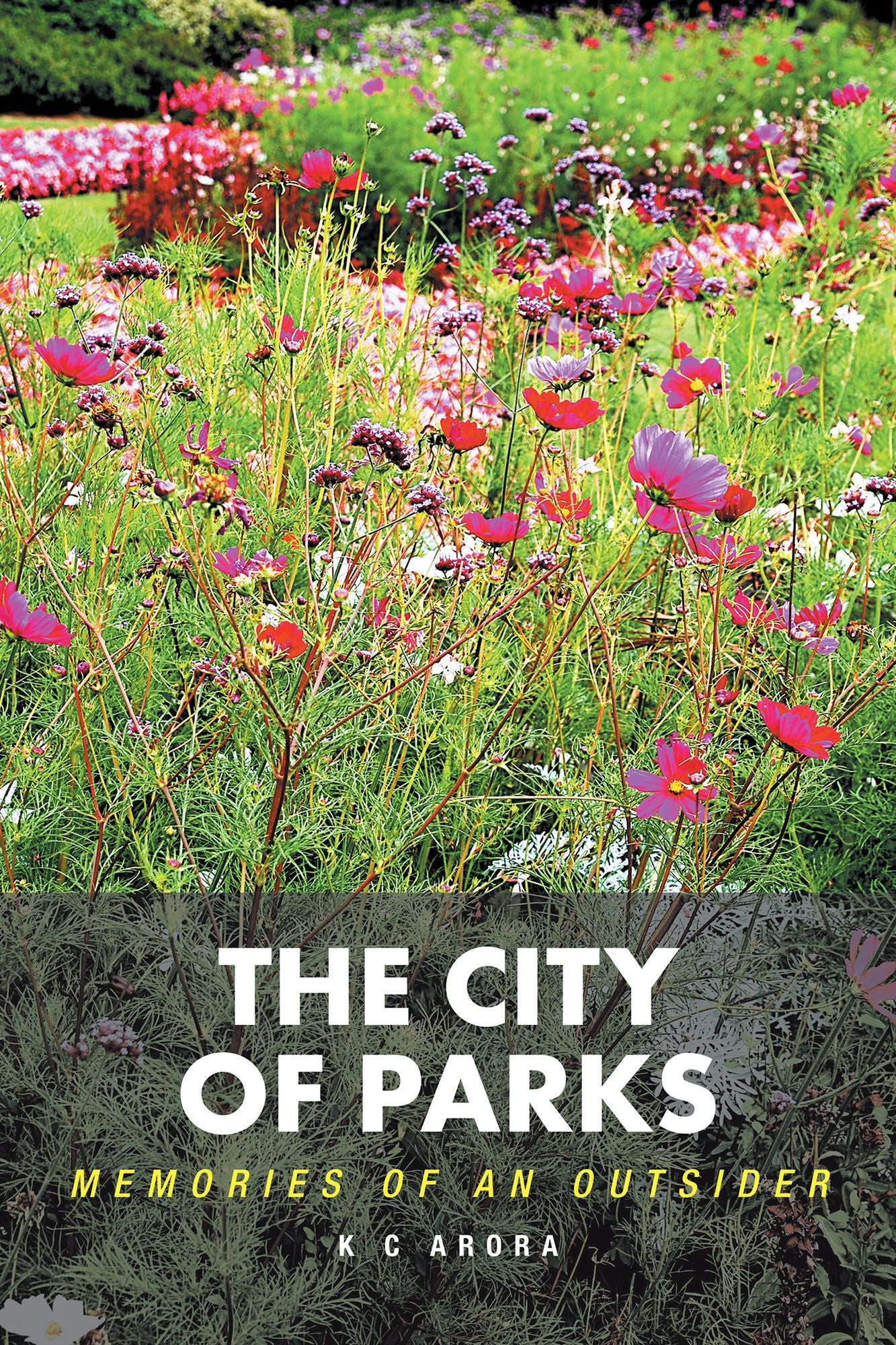 The City of Parks: Memories of an Outsider