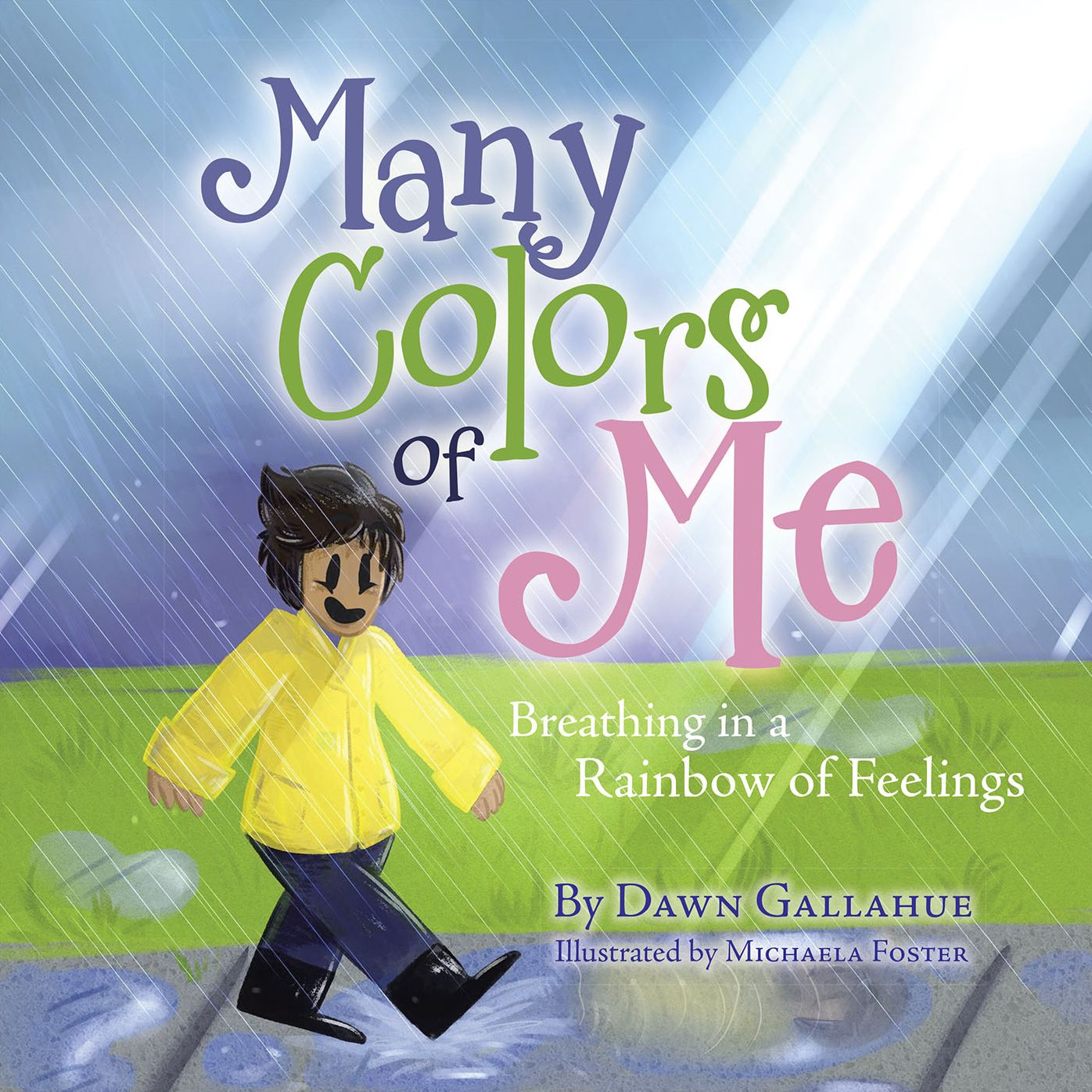 Many Colors of Me: Breathing in a Rainbow of Feelings
