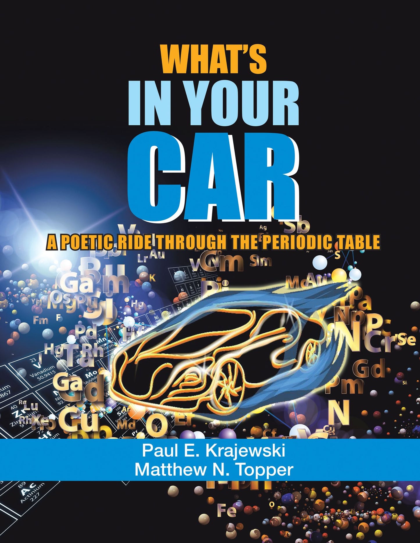 What's in Your Car: A Poetic Ride Through the Periodic Table
