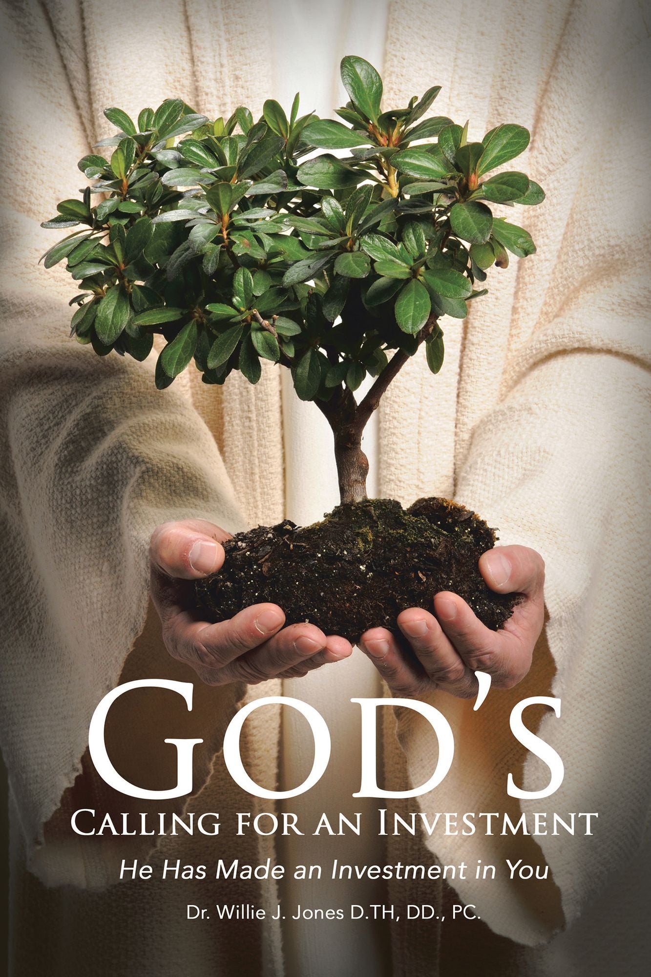 God's Calling for an Investment: He Has Made an Investment in You