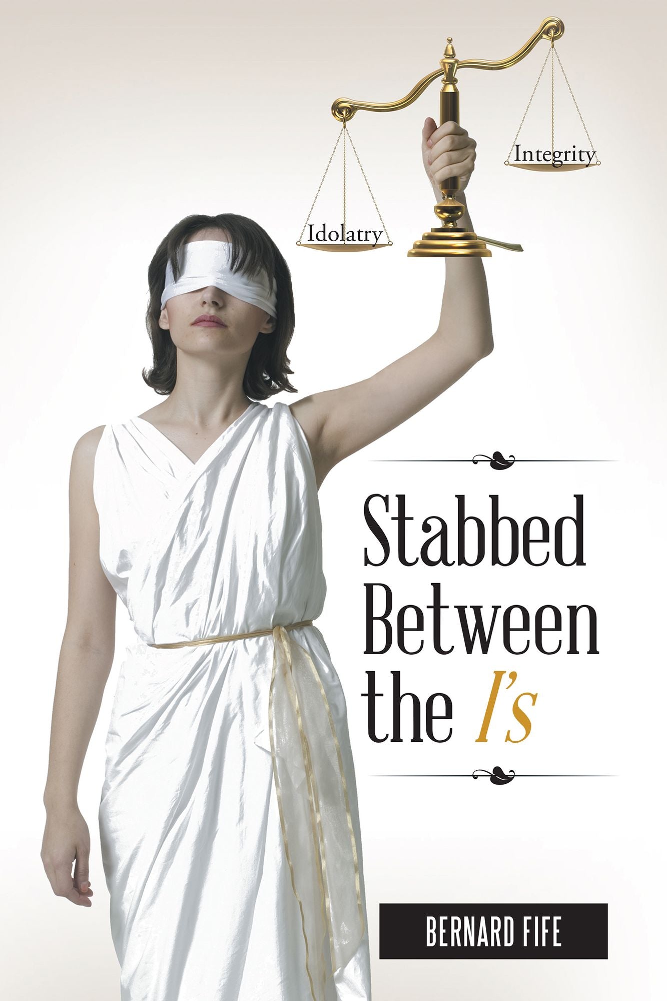 Stabbed Between the I's: Idolatry vs. Integrity