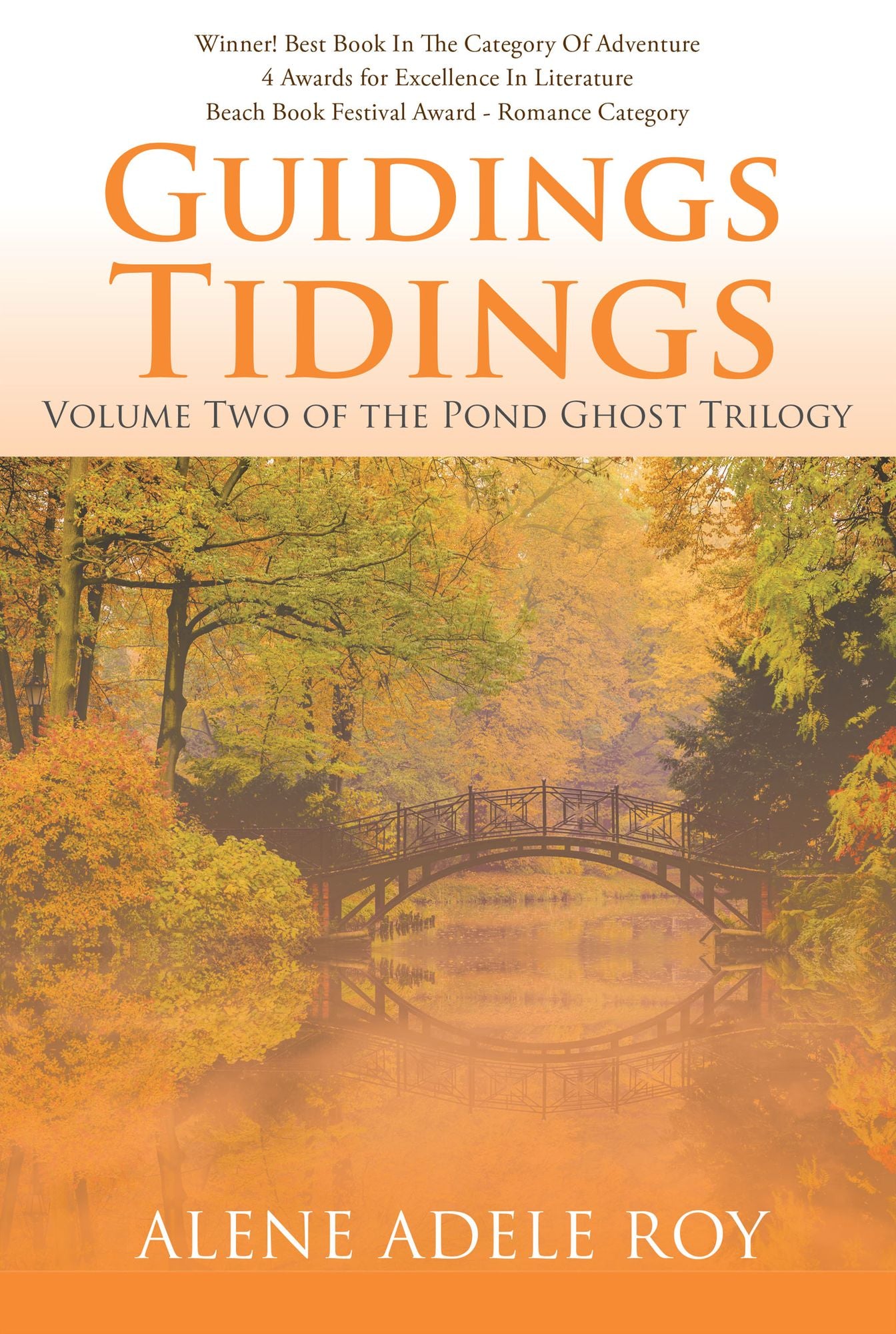 Guidings Tidings: Volume Two of the Pond Ghost Trilogy