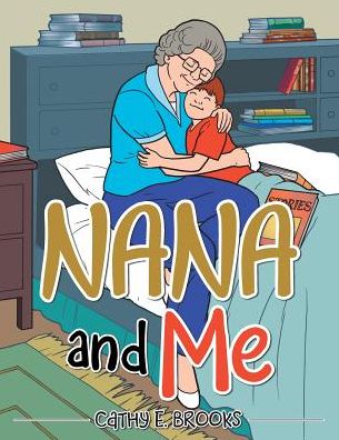 Nana and Me