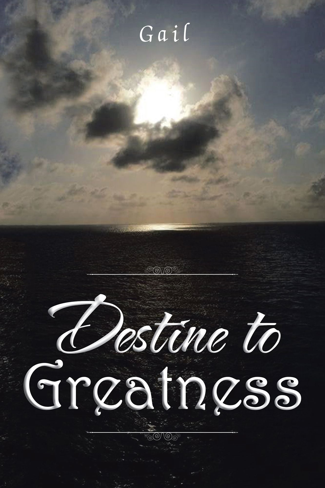 Destine to Greatness
