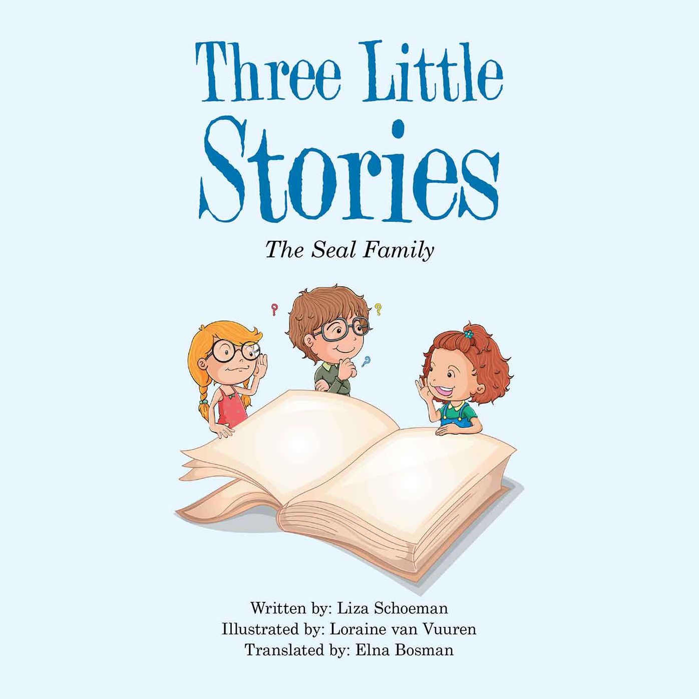 Three Little Stories: The Seal Family