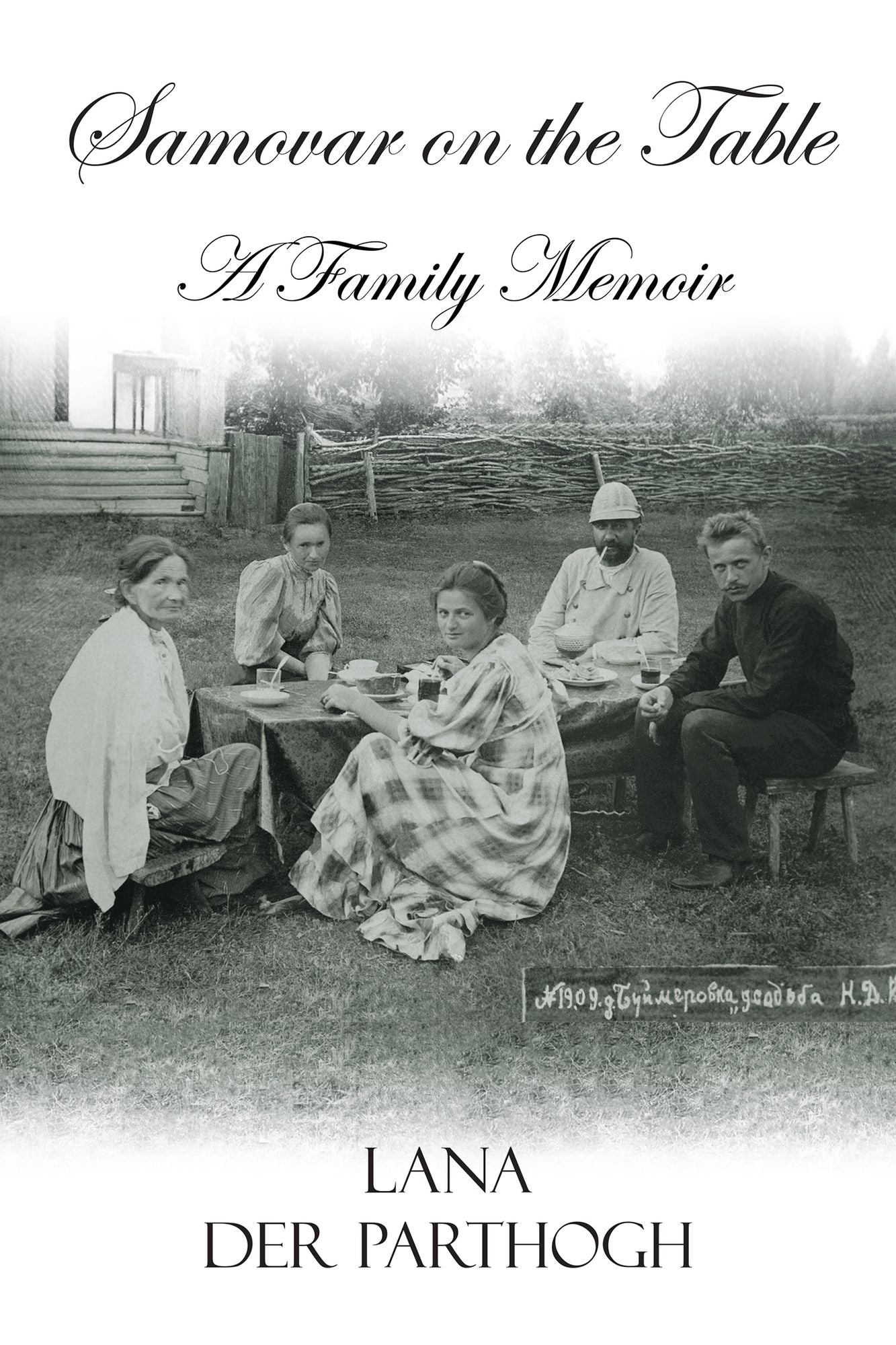 Samovar on the Table: A Family Memoir