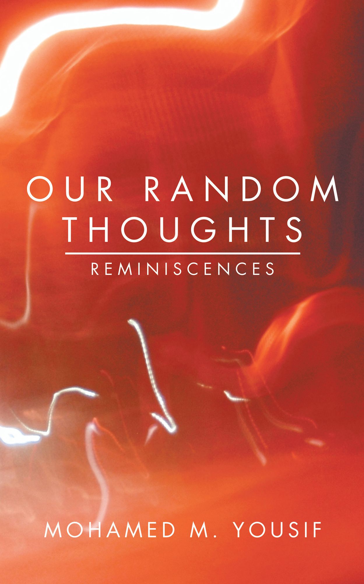 Our Random Thoughts: Reminiscences