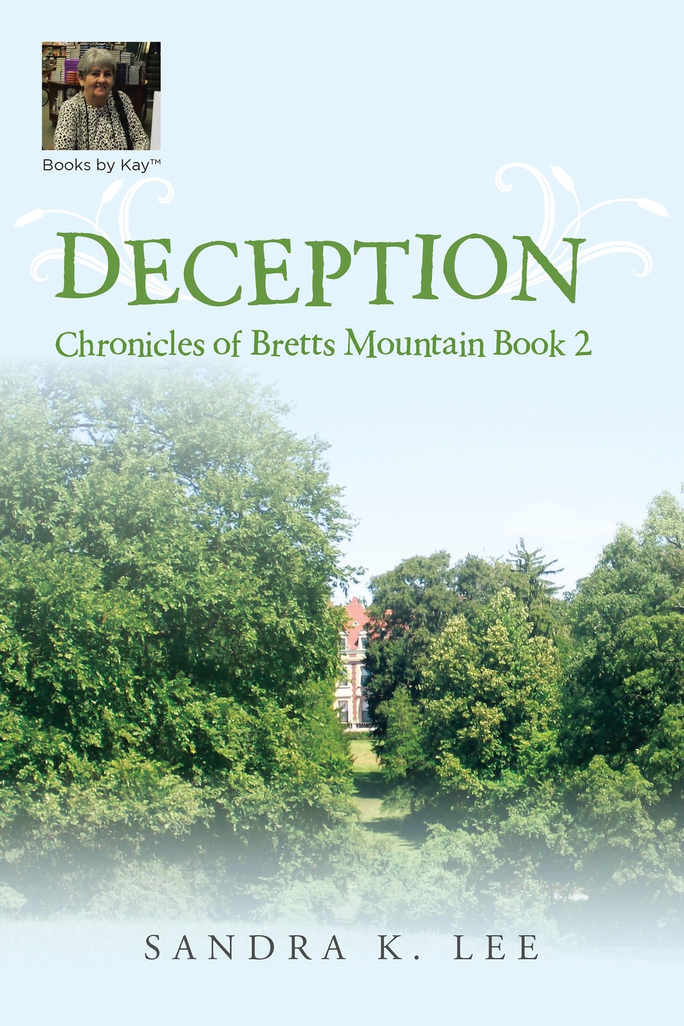 Deception: Chronicles of Bretts Mountain Book 2