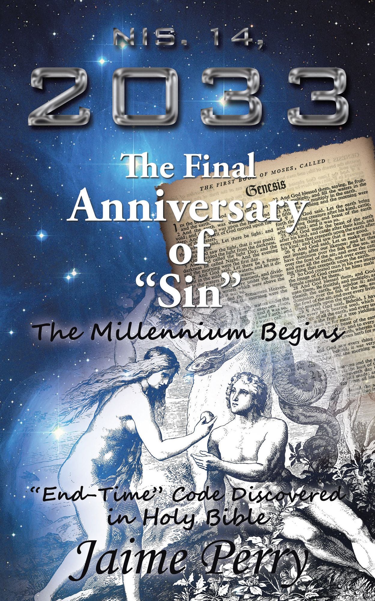NIS. 14, 2033 the Final Anniversary of "Sin"