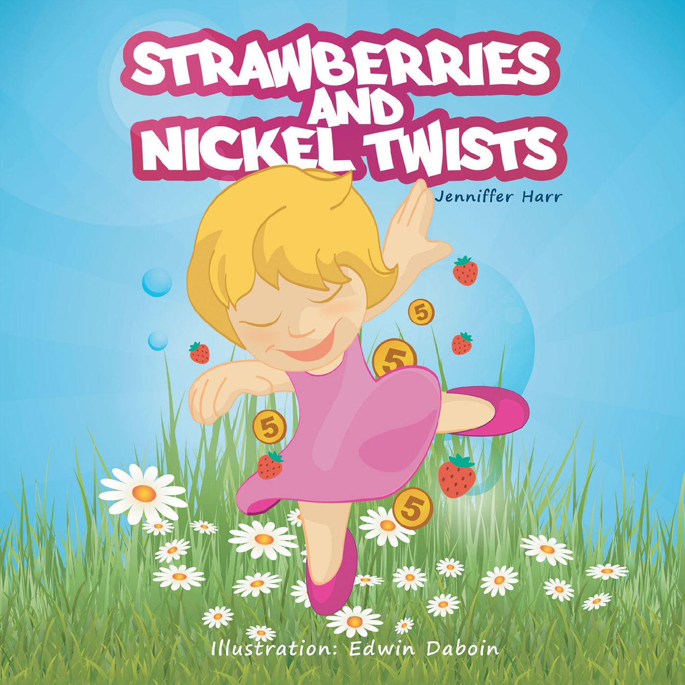 Strawberries and Nickel Twists