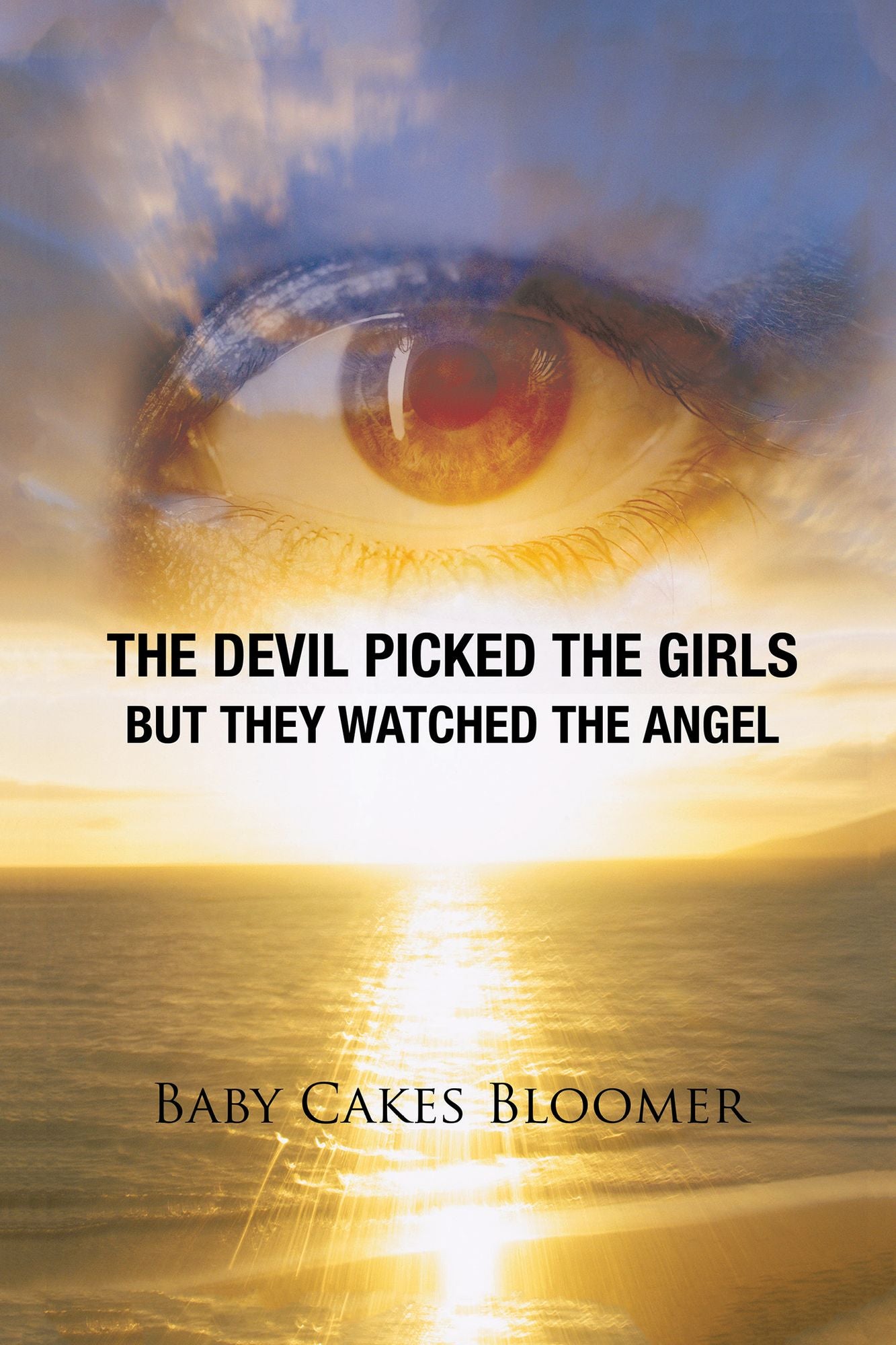 The Devil Picked the Girls but They Watched the Angel