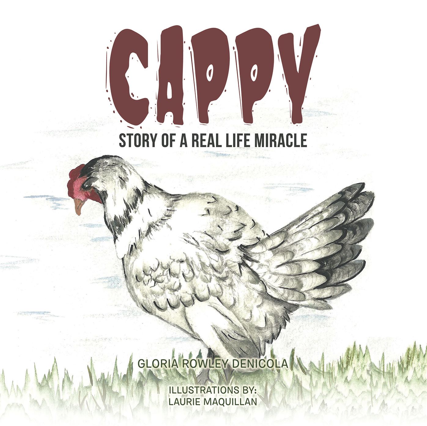 Cappy: Story of a Real Life Miracle