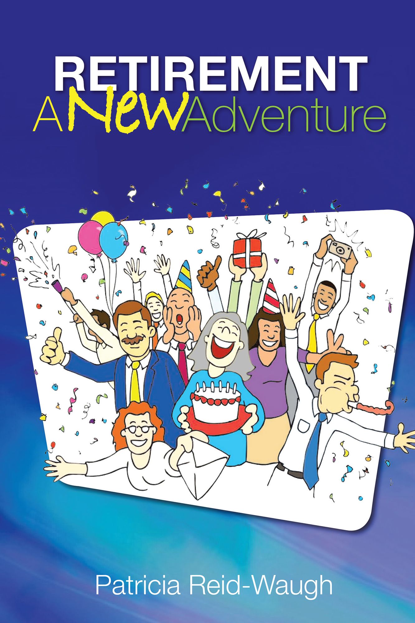 Retirement: A New Adventure