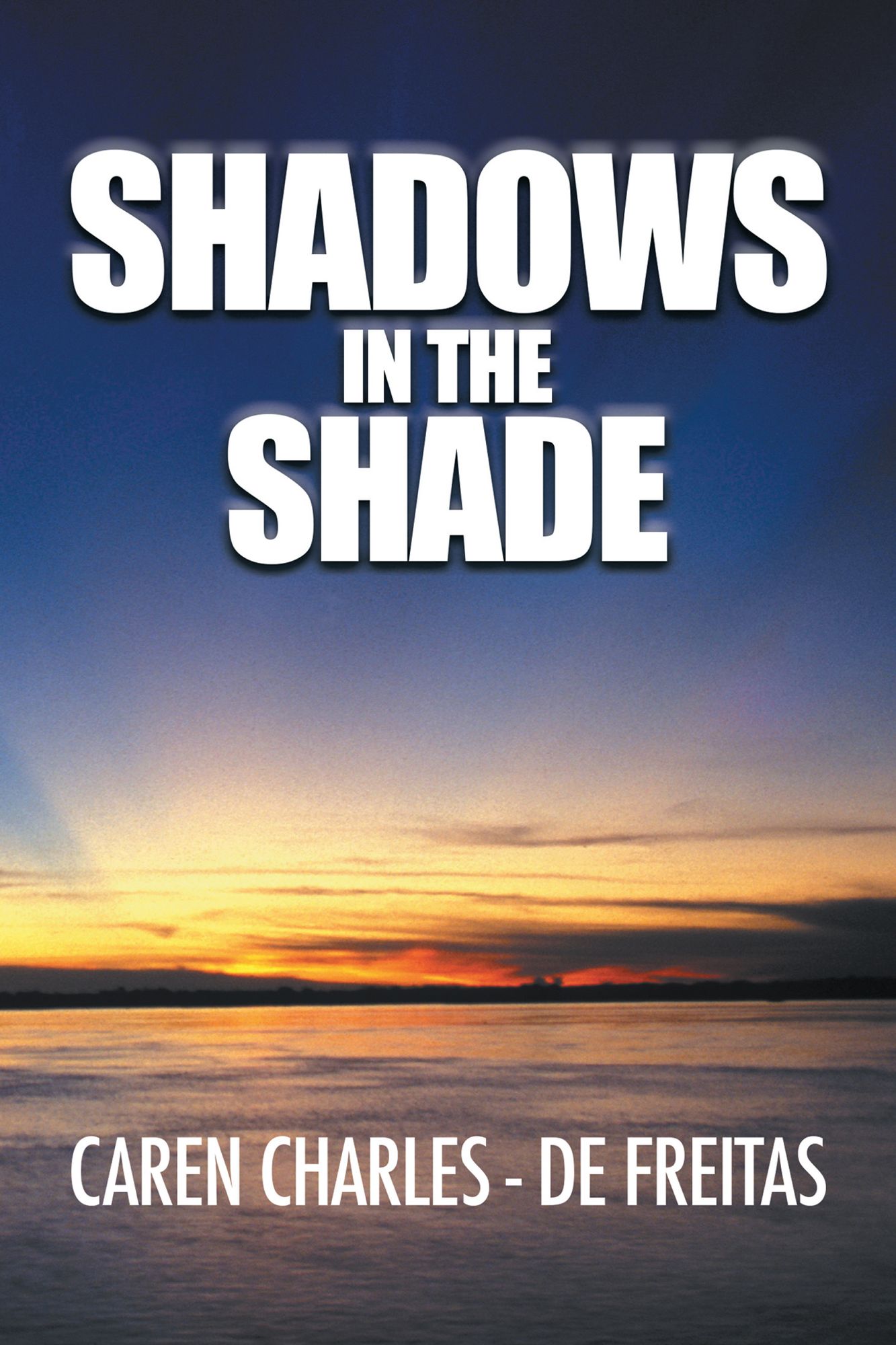 Shadows in the Shade