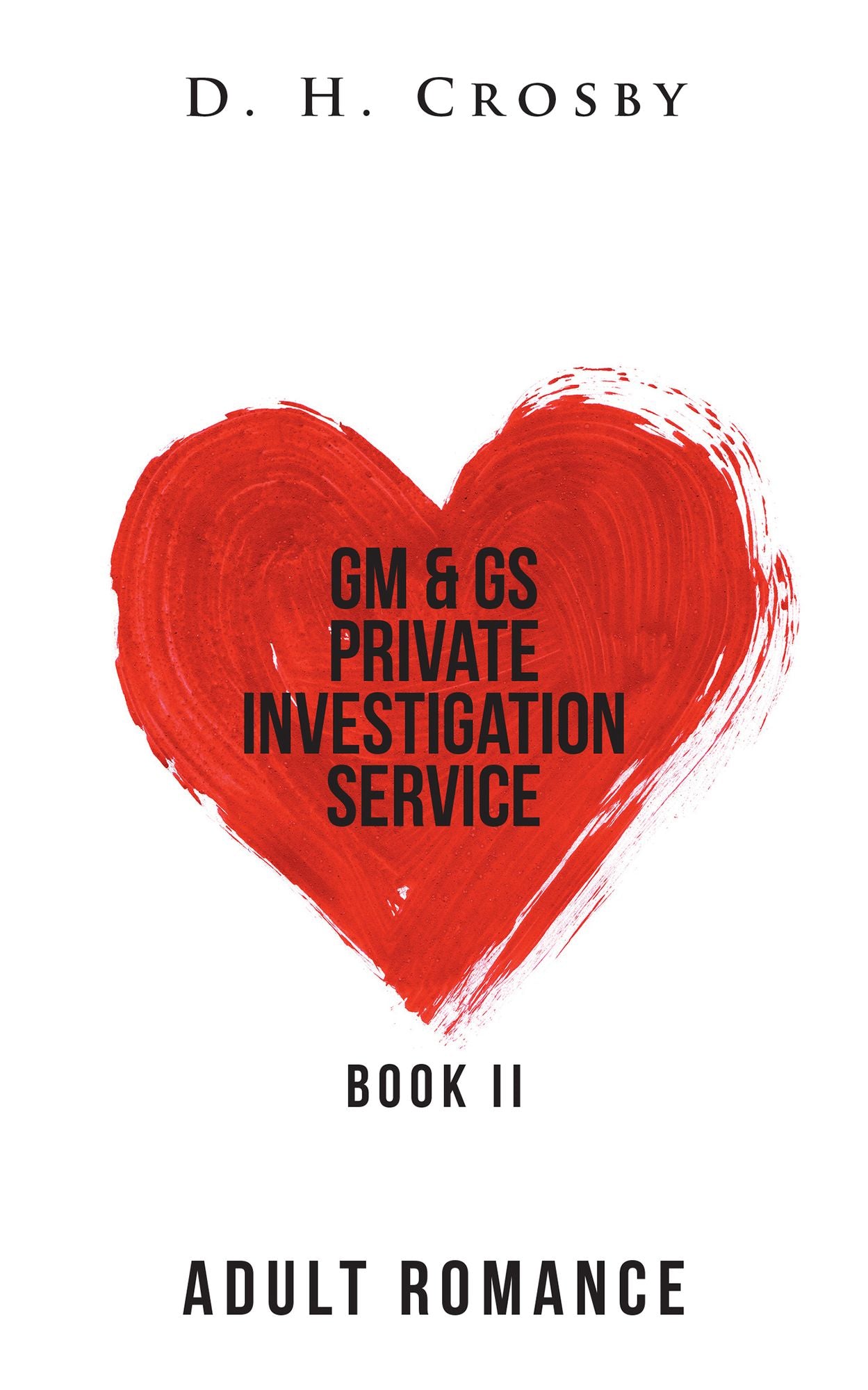 GM & GS Private Investigation Service: Book Ii