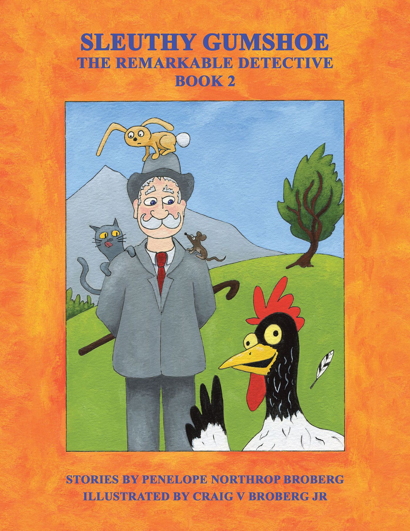 Sleuthy Gumshoe: The Remarkable Detective: Book 2