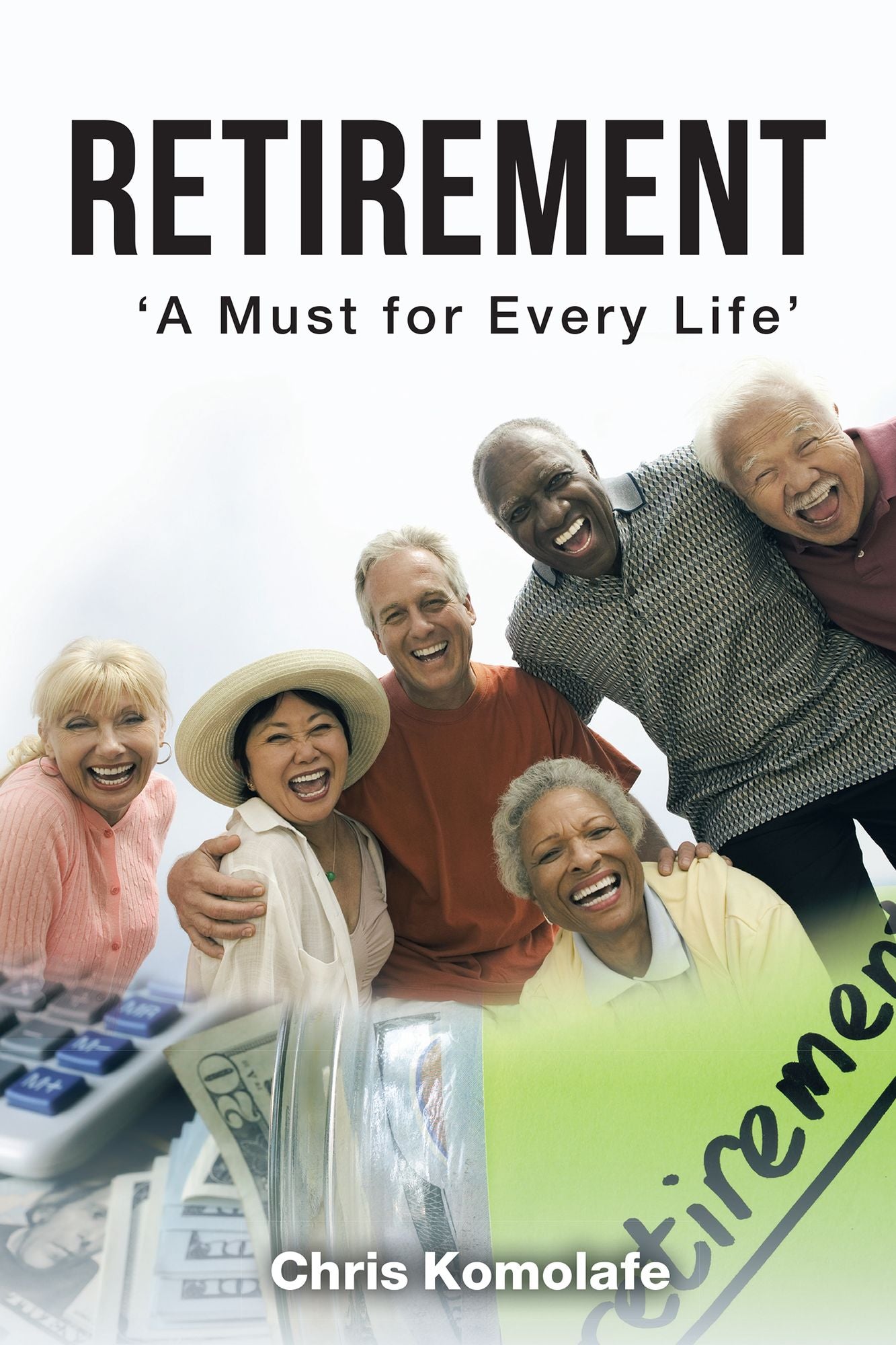 Retirement: A Must for Every Life