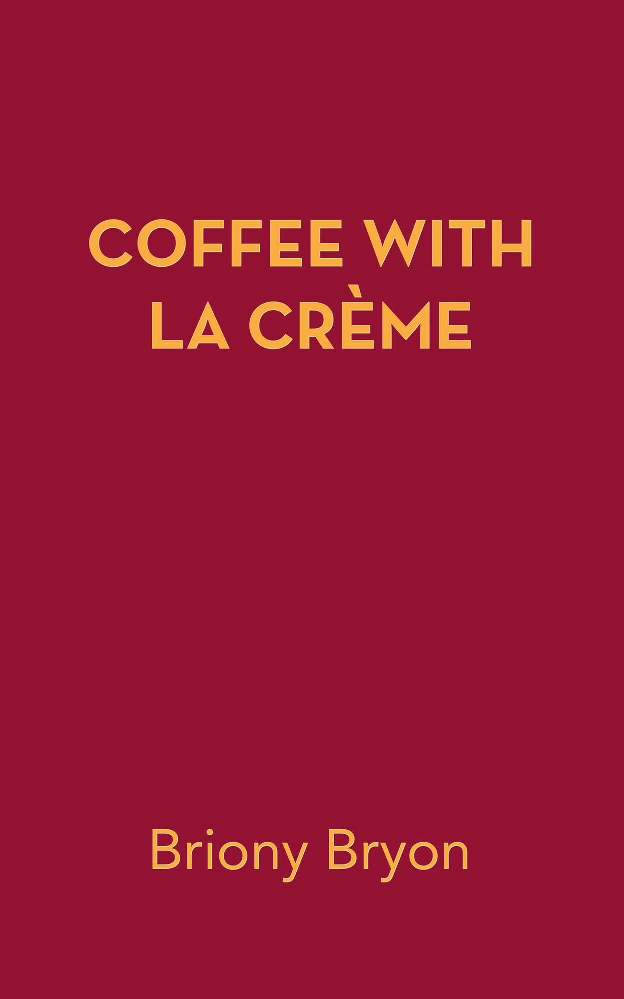 Coffee with La Crème