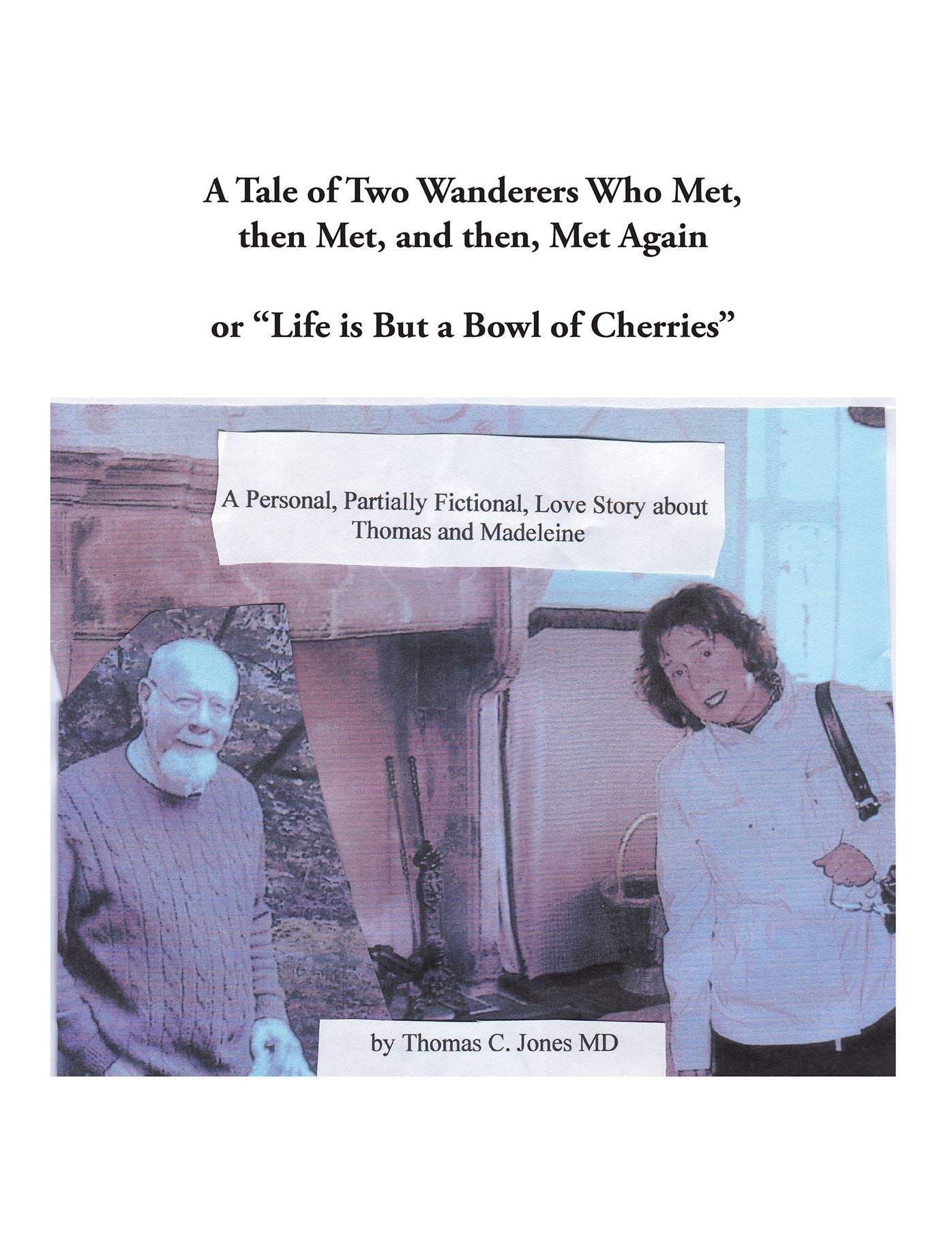 A Tale of Two Wanderers Who Met, Then Met, and Then, Met Again: Or "Life Is but a Bowl of Cherries"