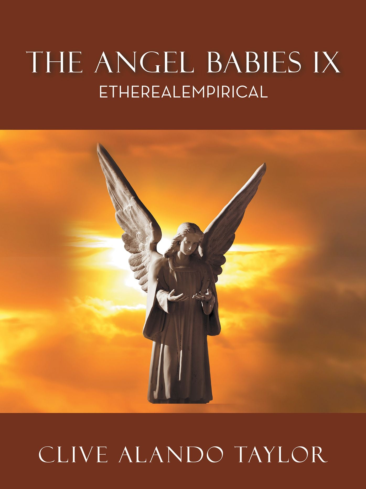 The Angel Babies IX: Etherealempirical