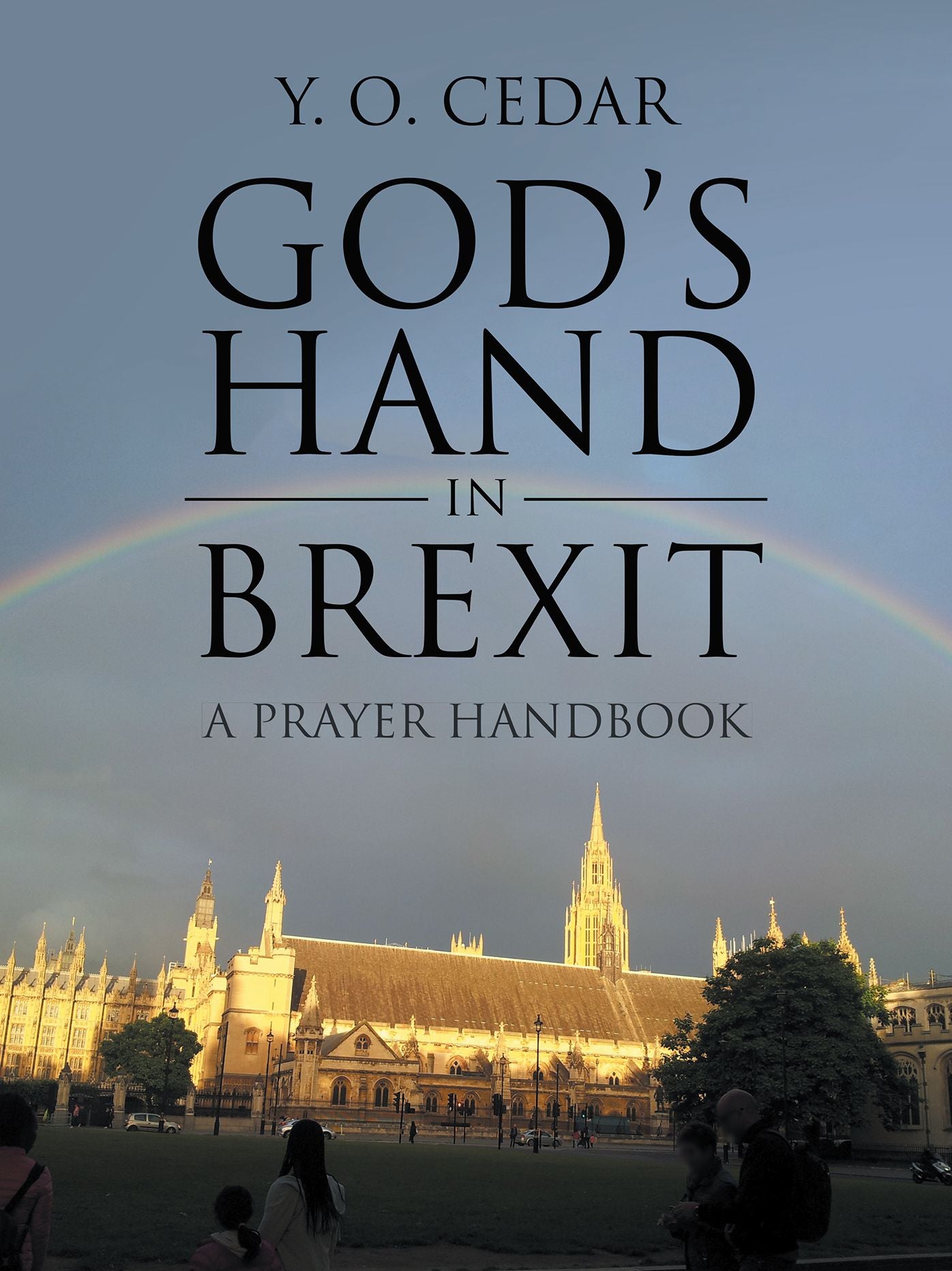 God's Hand in Brexit: A Prayer Handbook