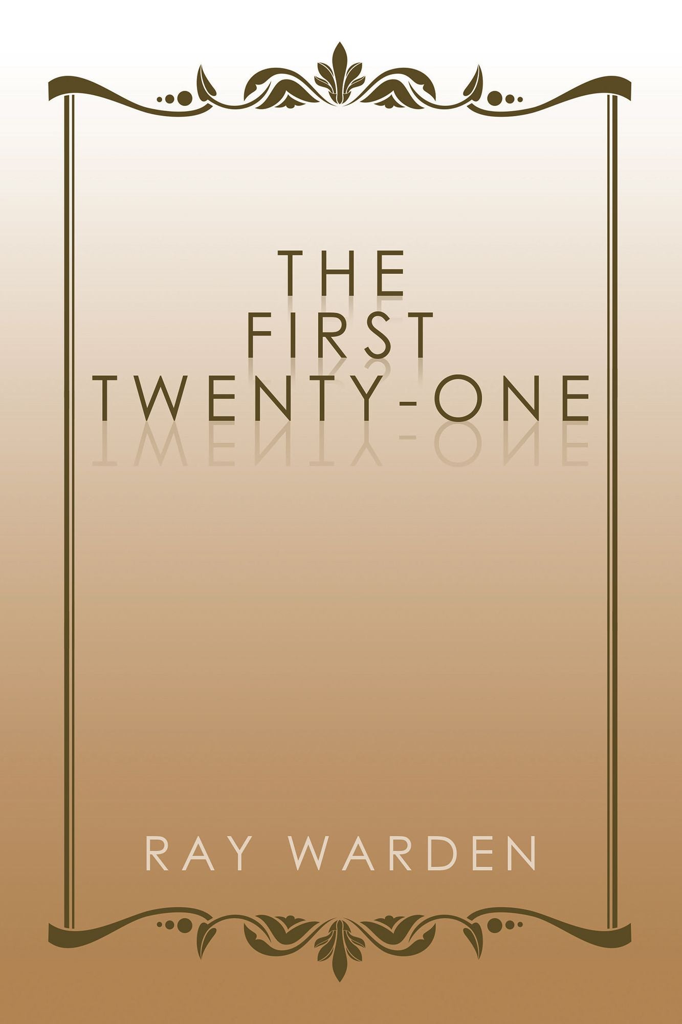 The First Twenty-One