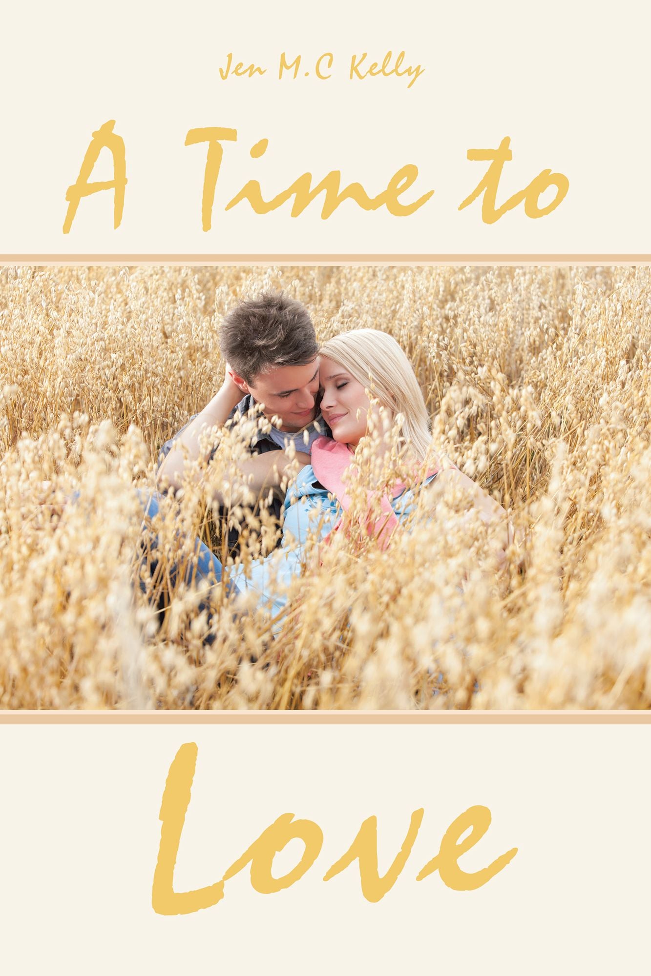 A Time to Love