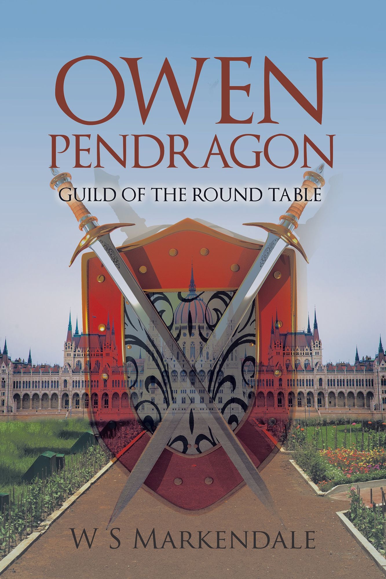 Owen Pendragon: Guild of the Round Table