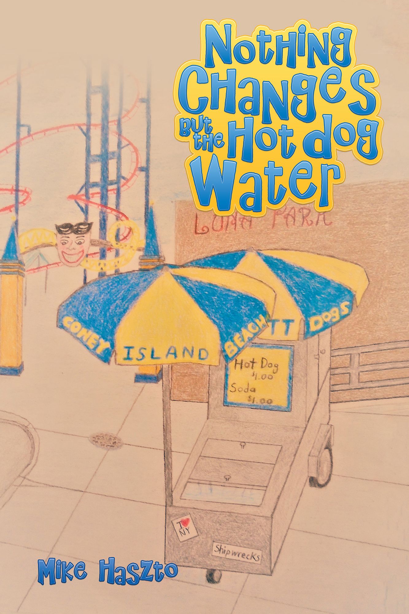 Nothing Changes but the Hot Dog Water