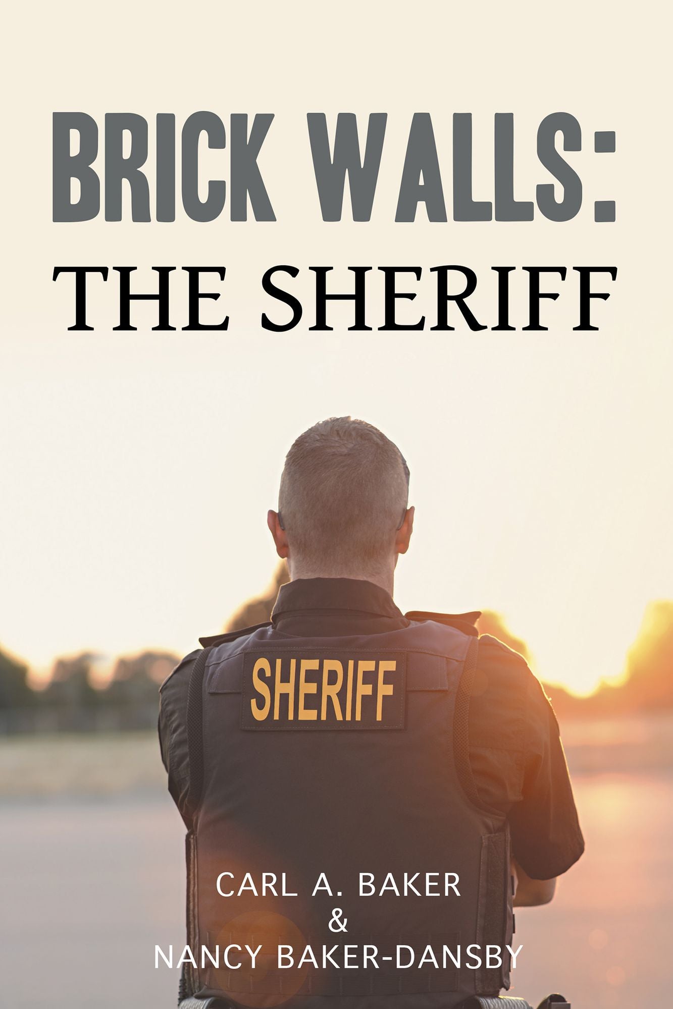Brick Walls: the Sheriff