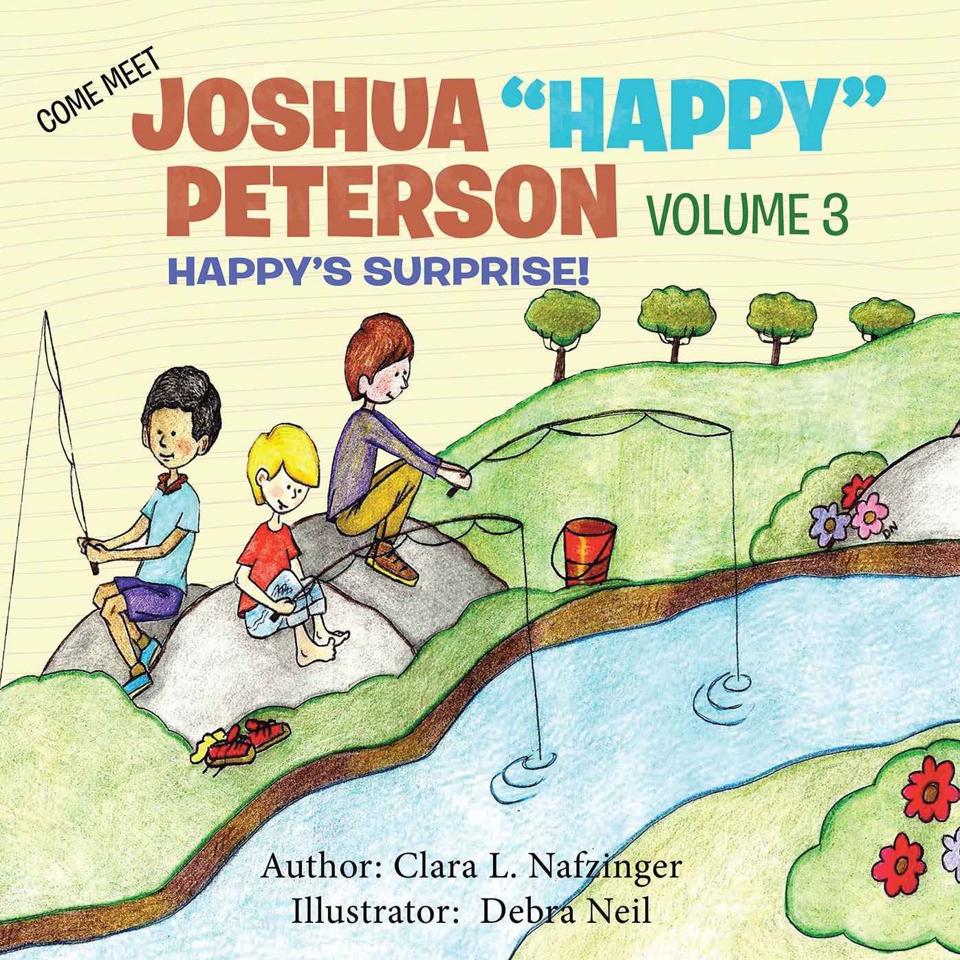 Come Meet Joshua "Happy" Peterson: Volume 3 Happy's Surprise!