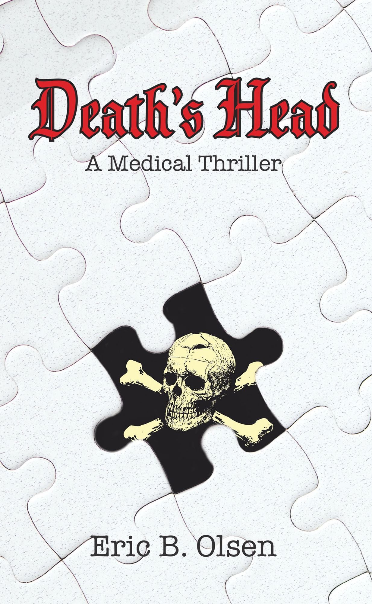 Death's Head: A Medical Thriller