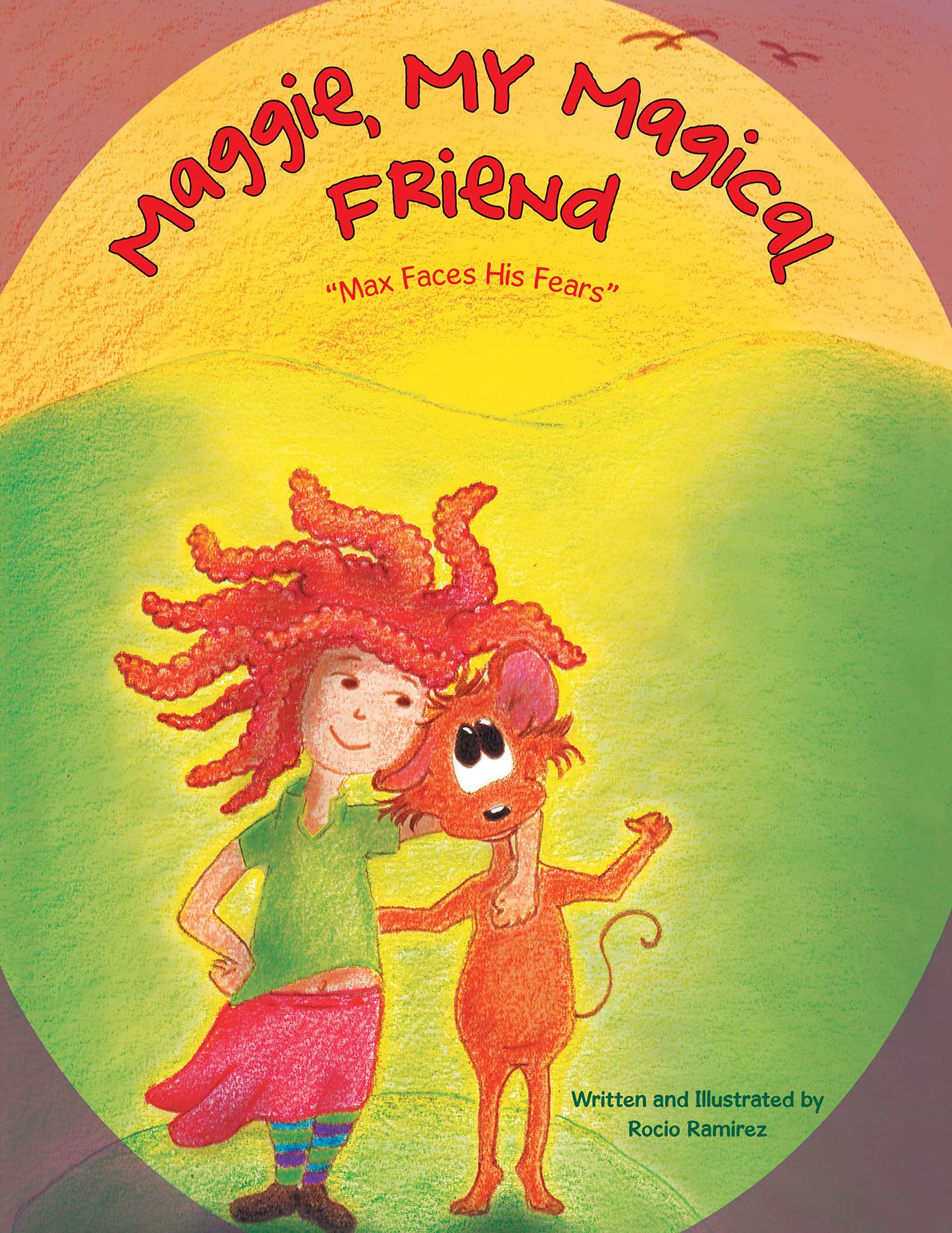 Maggie, My Magical Friend: "Max Faces His Fears"