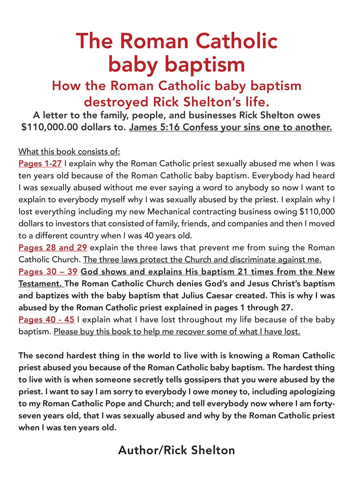 The Roman Catholic Baby Baptism: How the Roman Catholic Baby Baptism Destroyed Rick Shelton's Life