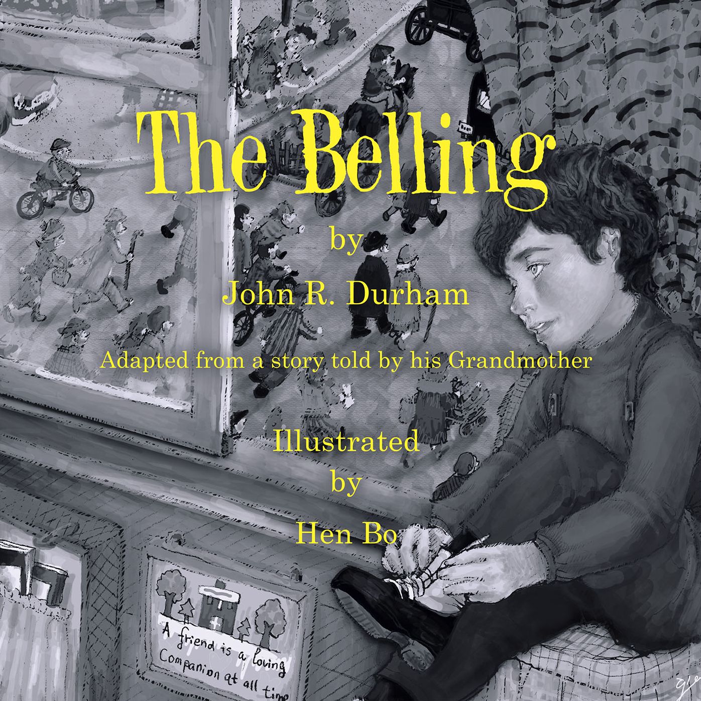 The Belling: Adapted from a Story Told by His Grandmother