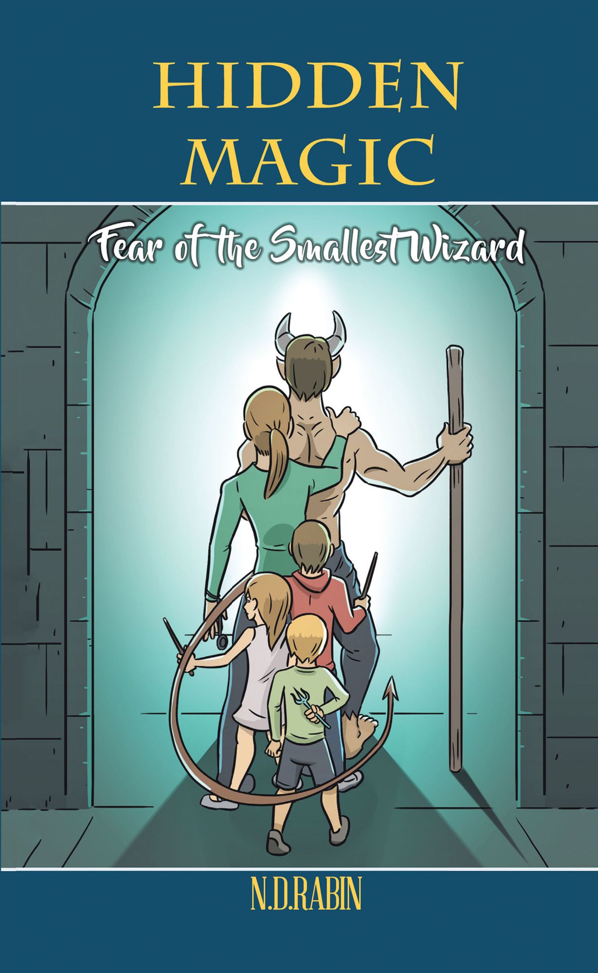 Hidden Magic: Fear of the Smallest Wizard