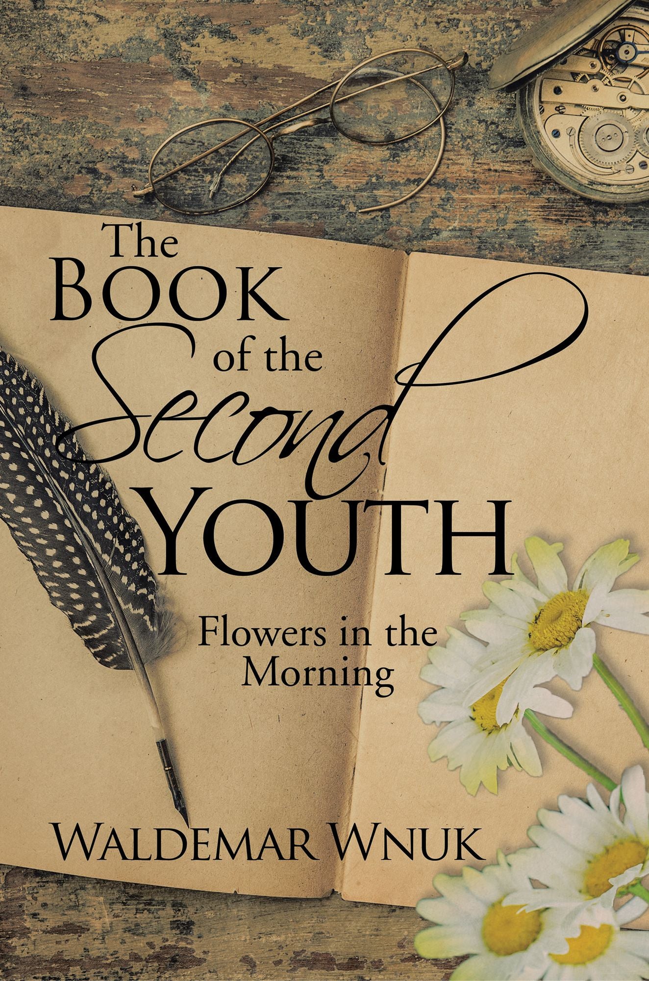 The Book of the Second Youth: Flowers in the Morning