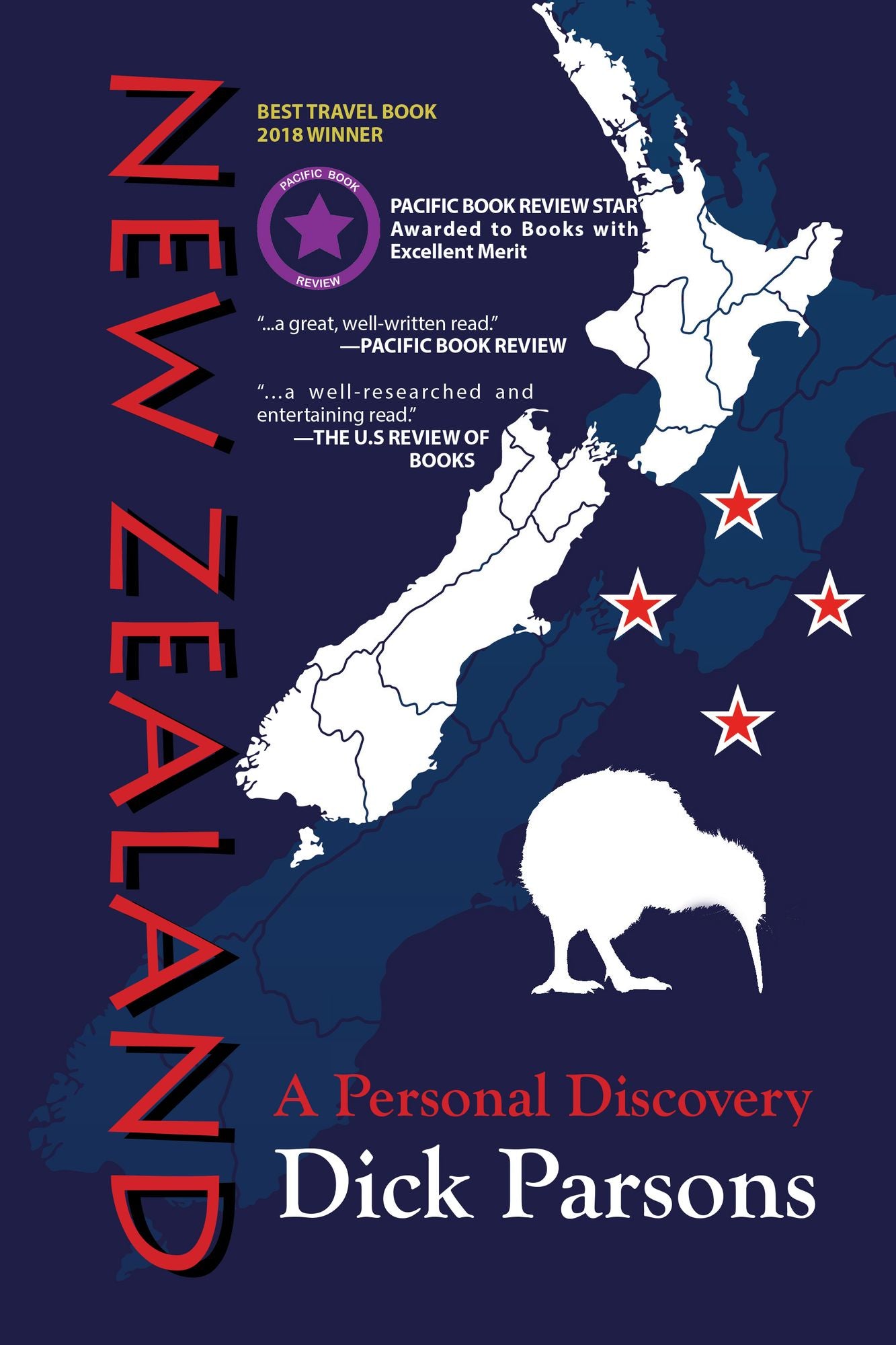 New Zealand a Personal Discovery: A Personal Discovery