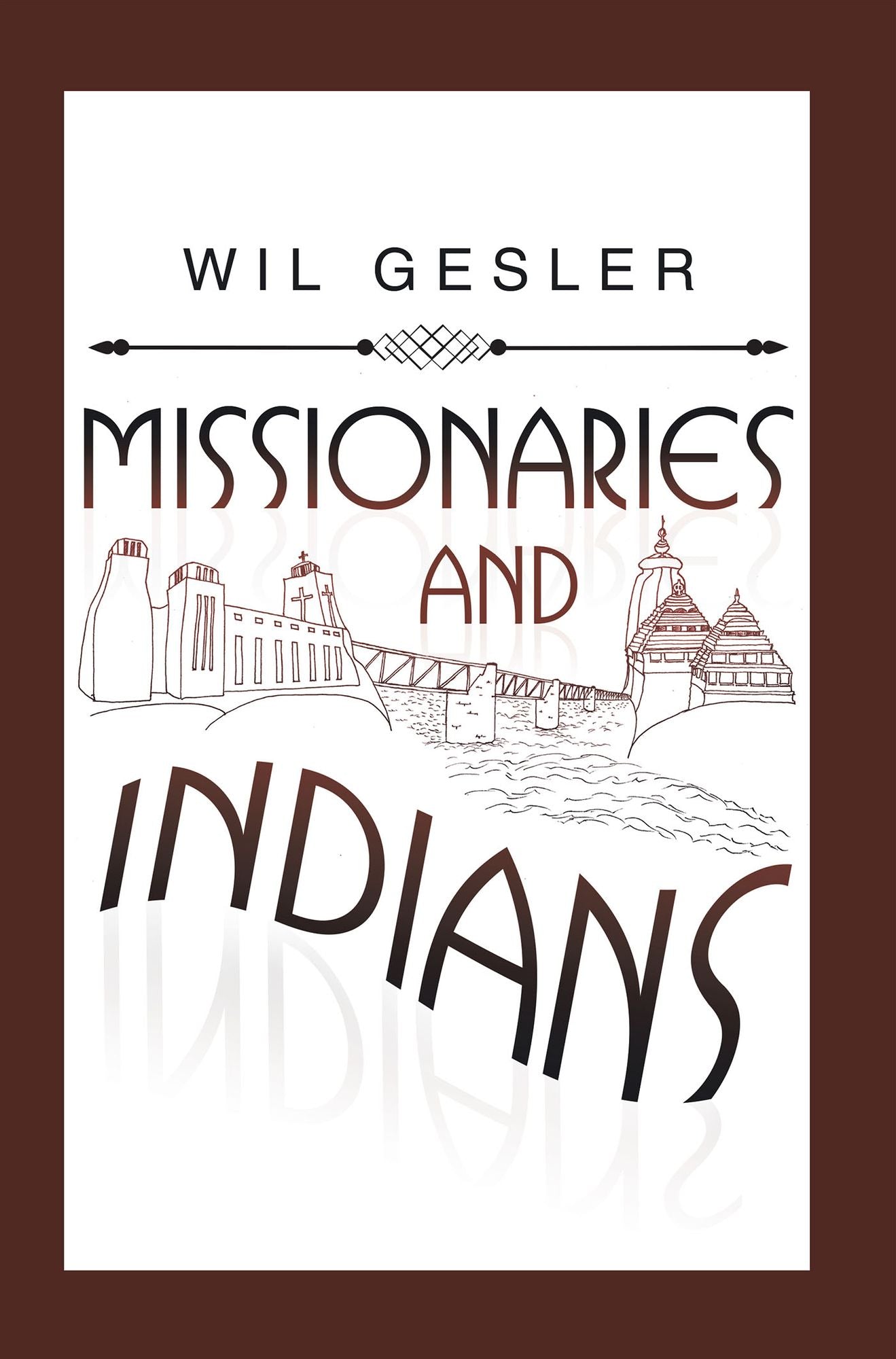Missionaries and Indians