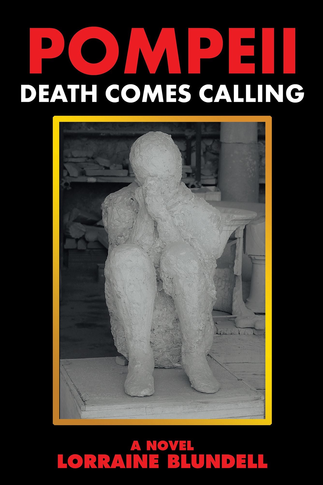 Pompeii: Death Comes Calling