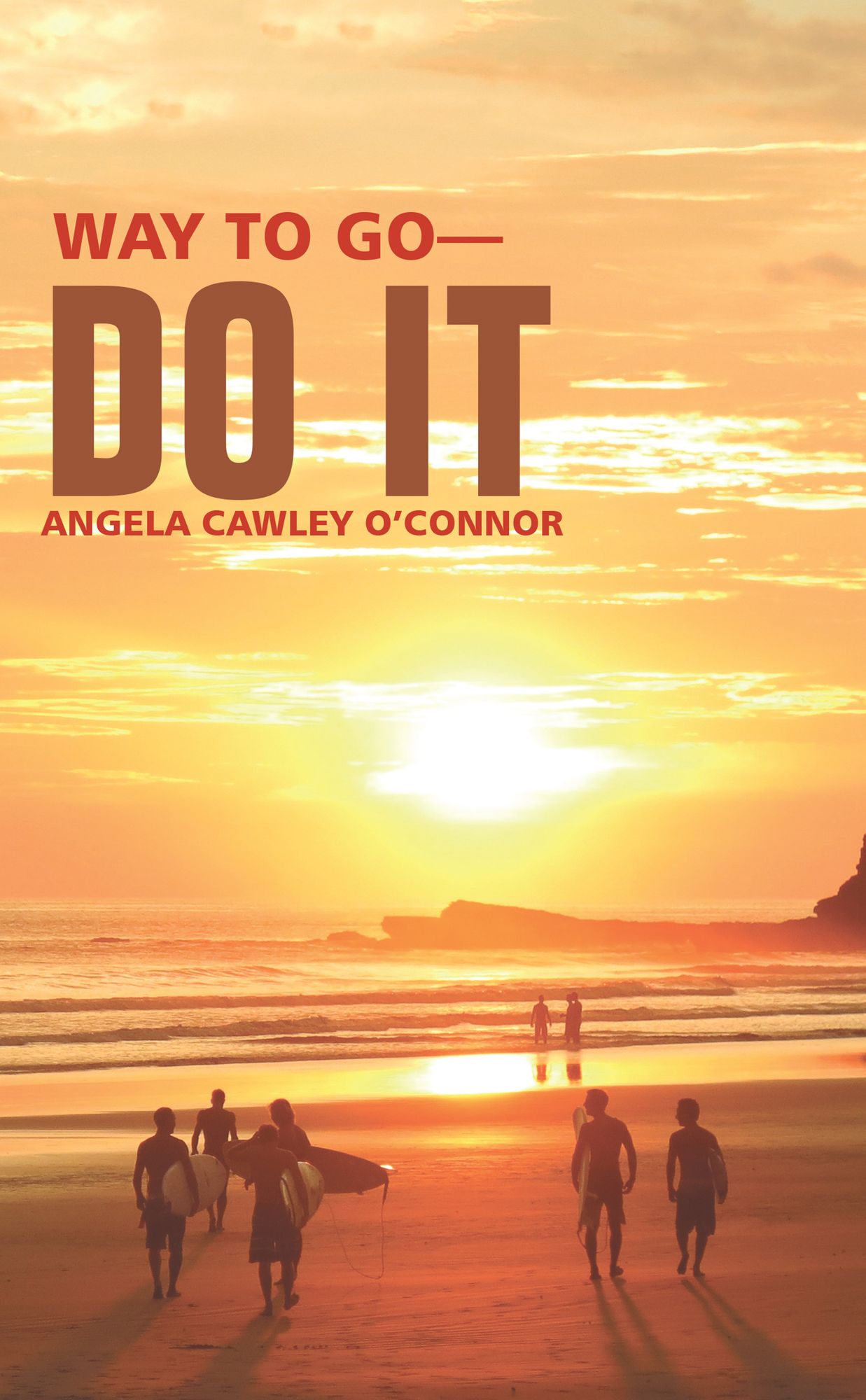 Way to Go--Do It