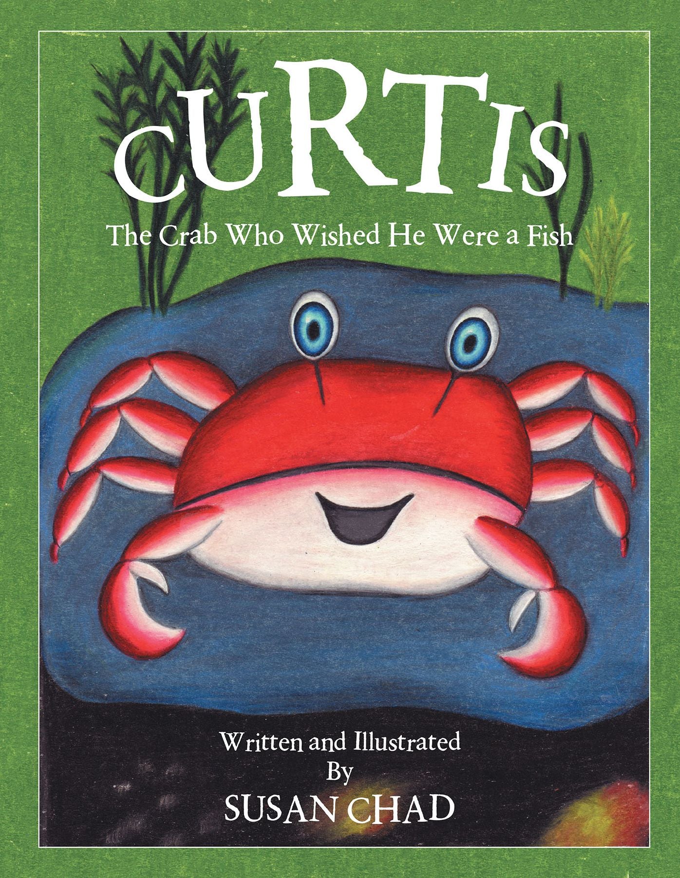 Curtis: The Crab Who Wished He Were a Fish